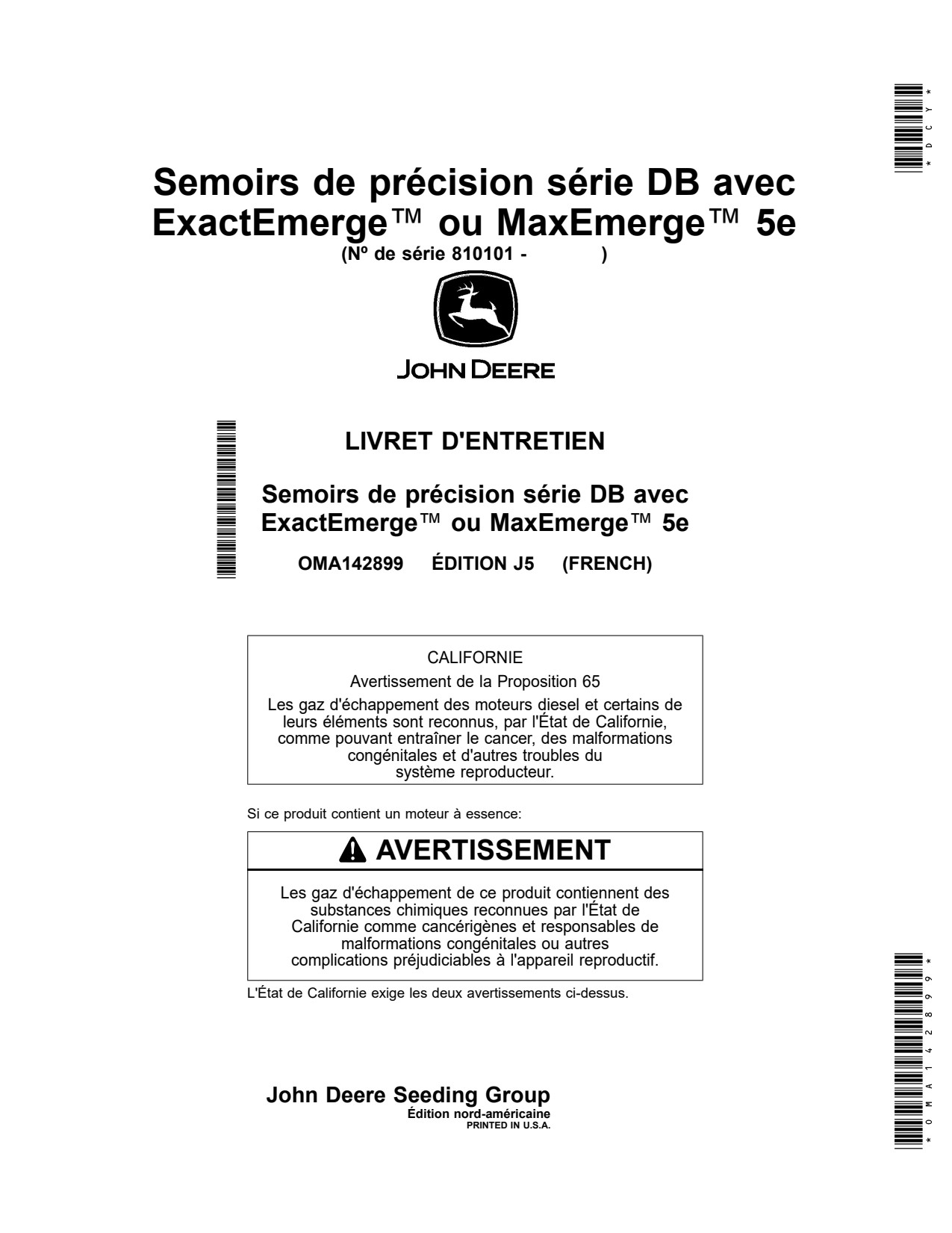 John Deere DB37 DB44 DB60 24 Row 36 DB80 32 48 5E Planter Operator Manual OMA142899 FR 1 John Deere DB37 DB44 DB60 24 Row 36 DB80 32 48 5E Planter Operator Manual OMA142899 FR