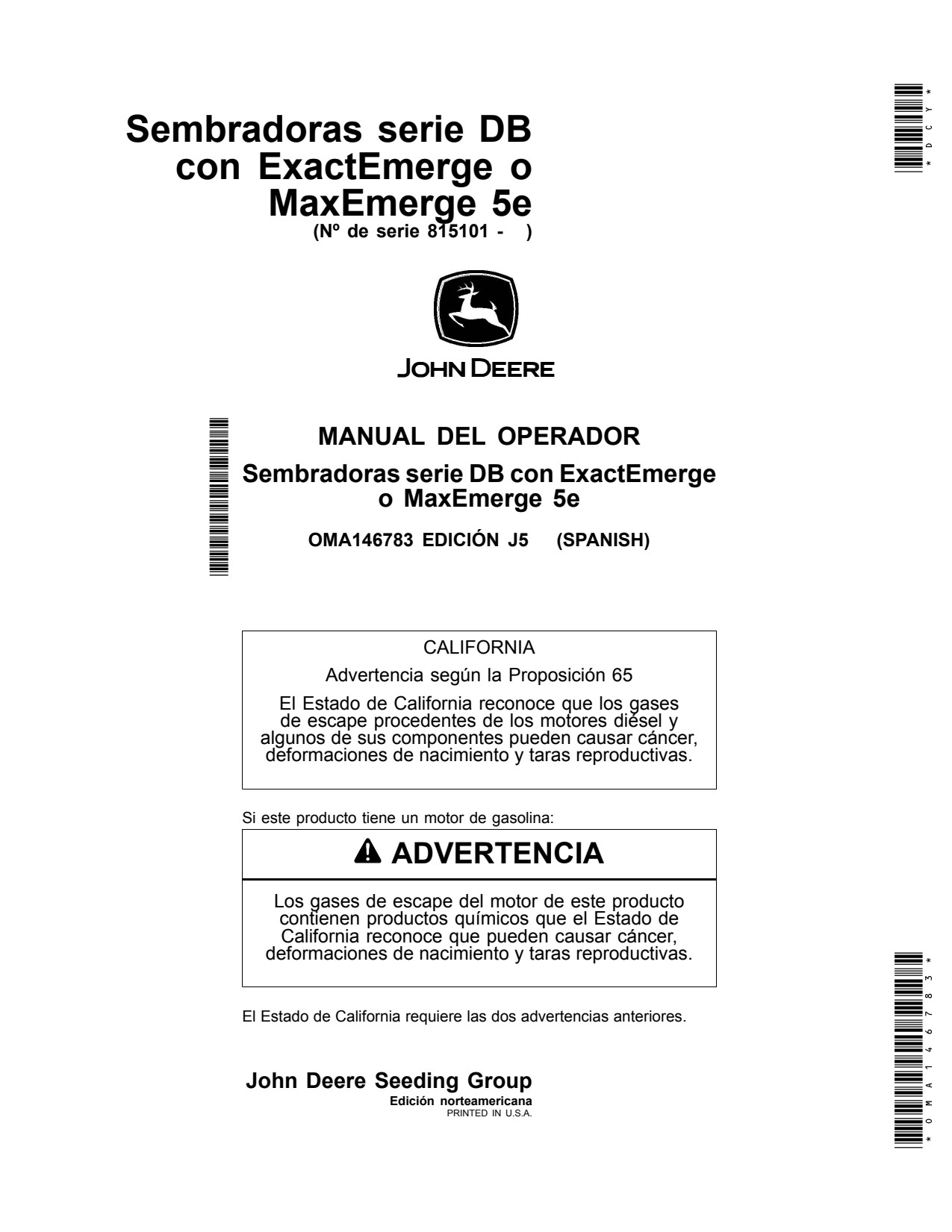 John Deere DB37 DB44 DB60 36 Row 24 DB80 32 48 5E Planter Operator Manual OMA146783 ES 1 John Deere DB37 DB44 DB60 36 Row 24 DB80 32 48 5E Planter Operator Manual OMA146783 ES
