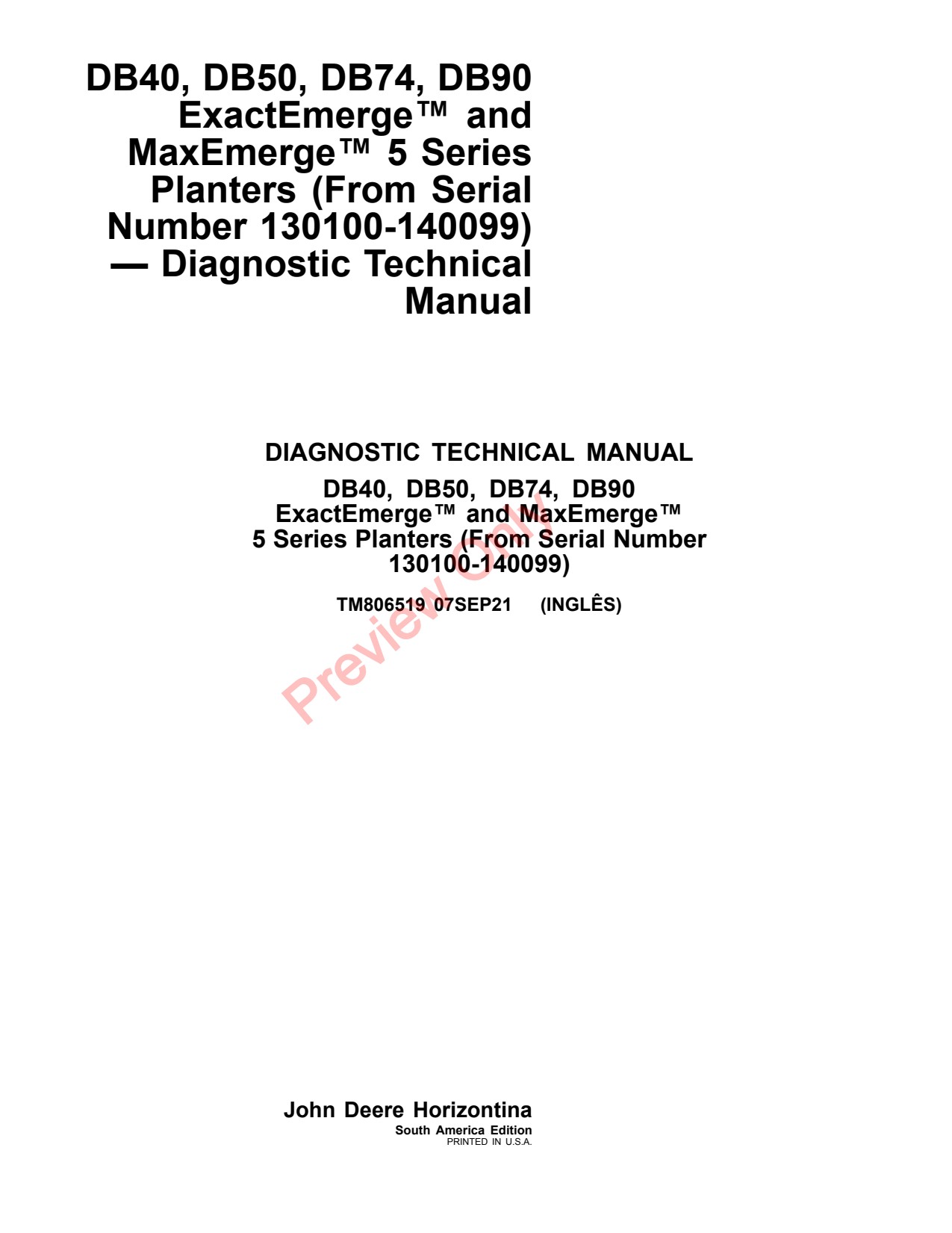 John Deere DB40 DB50 DB74 DB90 Planter Diagnostic Technical Manual TM806519 1 John Deere DB40 DB50 DB74 DB90 Planter Diagnostic Technical Manual TM806519