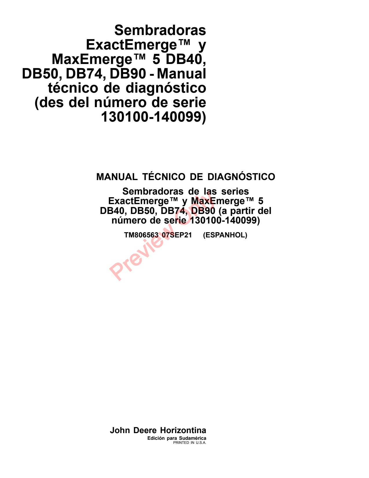 John Deere DB40 DB50 DB74 DB90 Planter Diagnostic Technical Manual TM806563 ES 1 John Deere DB40 DB50 DB74 DB90 Planter Diagnostic Technical Manual TM806563 ES