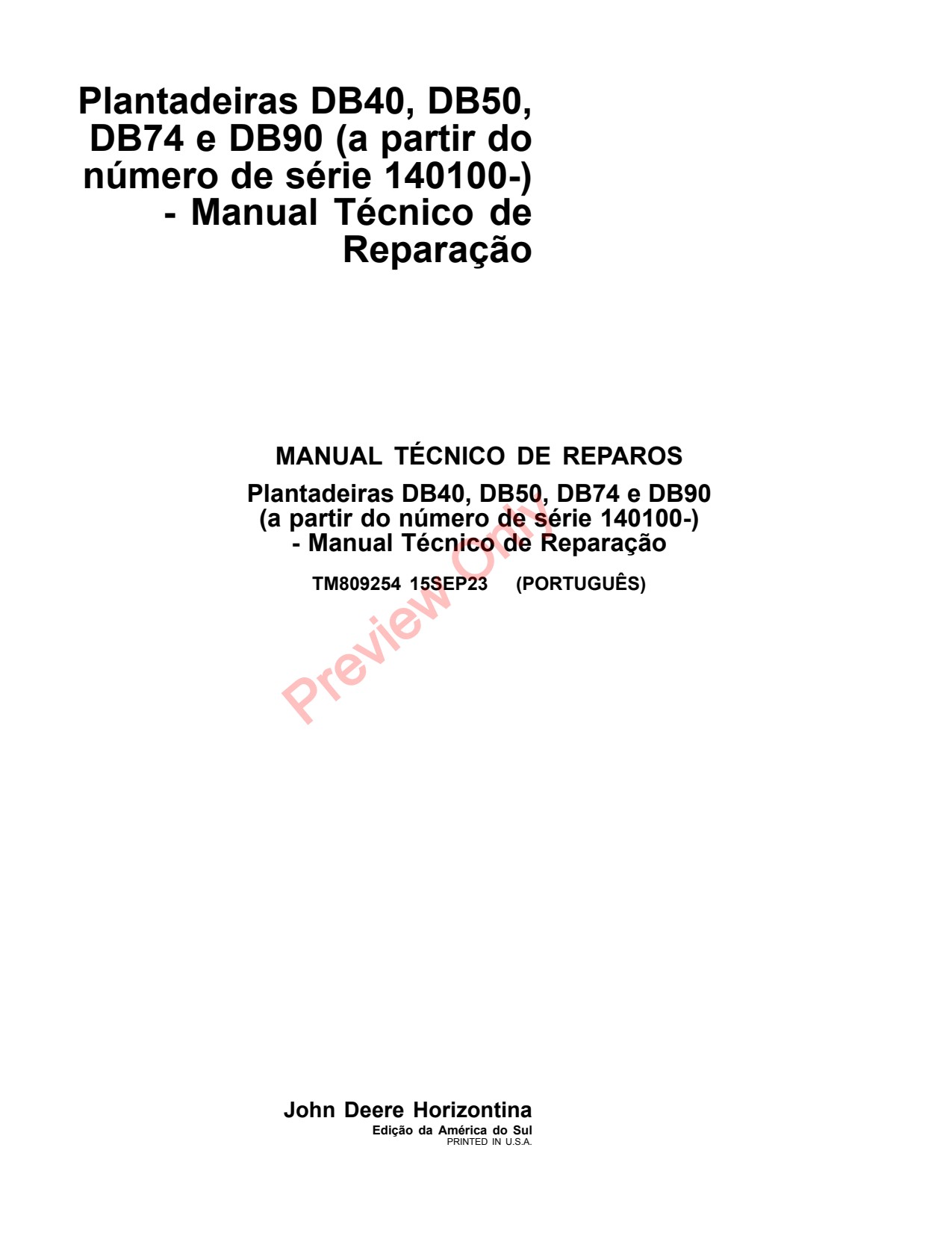 John Deere DB40 DB50 DB74 DB90 Planter Repair Technical Manual TM809254 PT 1 John Deere DB40 DB50 DB74 DB90 Planter Repair Technical Manual TM809254 PT