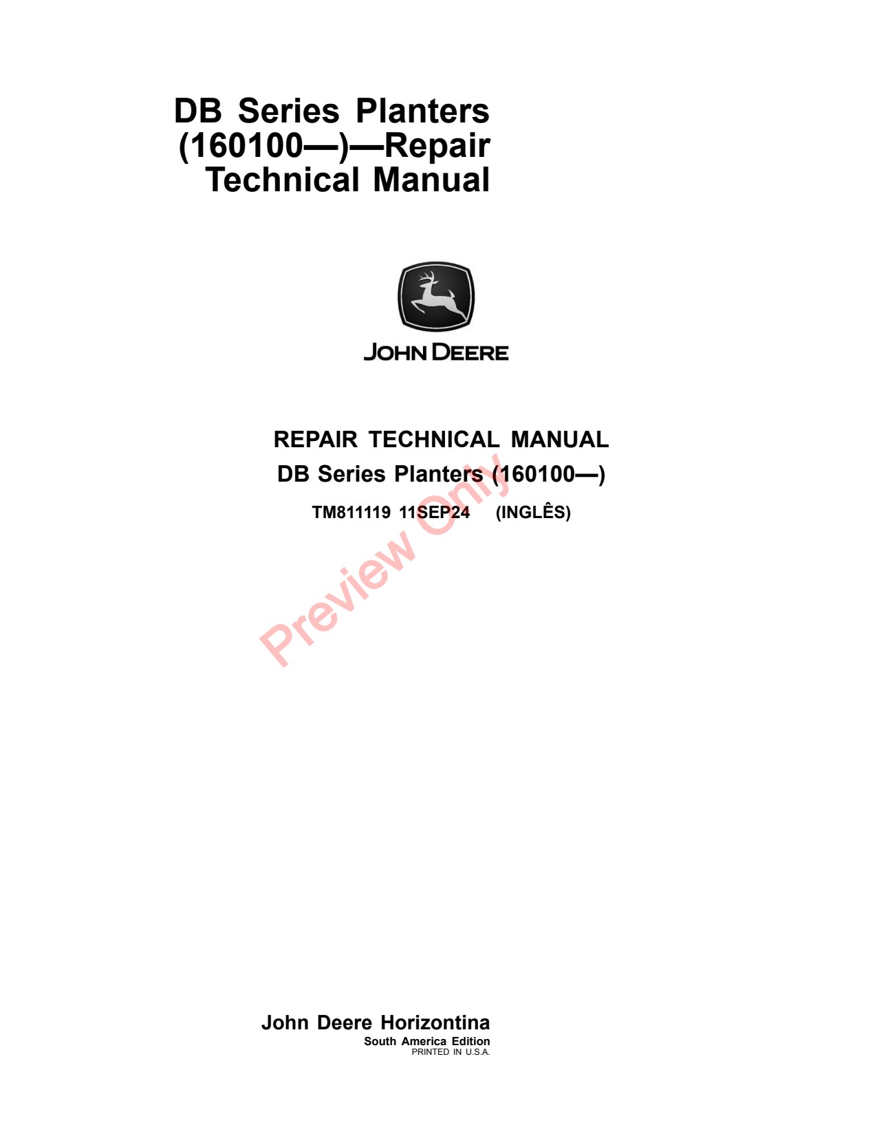 John Deere DB40 DB50 DB74 DB90 Planter Repair Technical Manual TM811119 1 John Deere DB40 DB50 DB74 DB90 Planter Repair Technical Manual TM811119