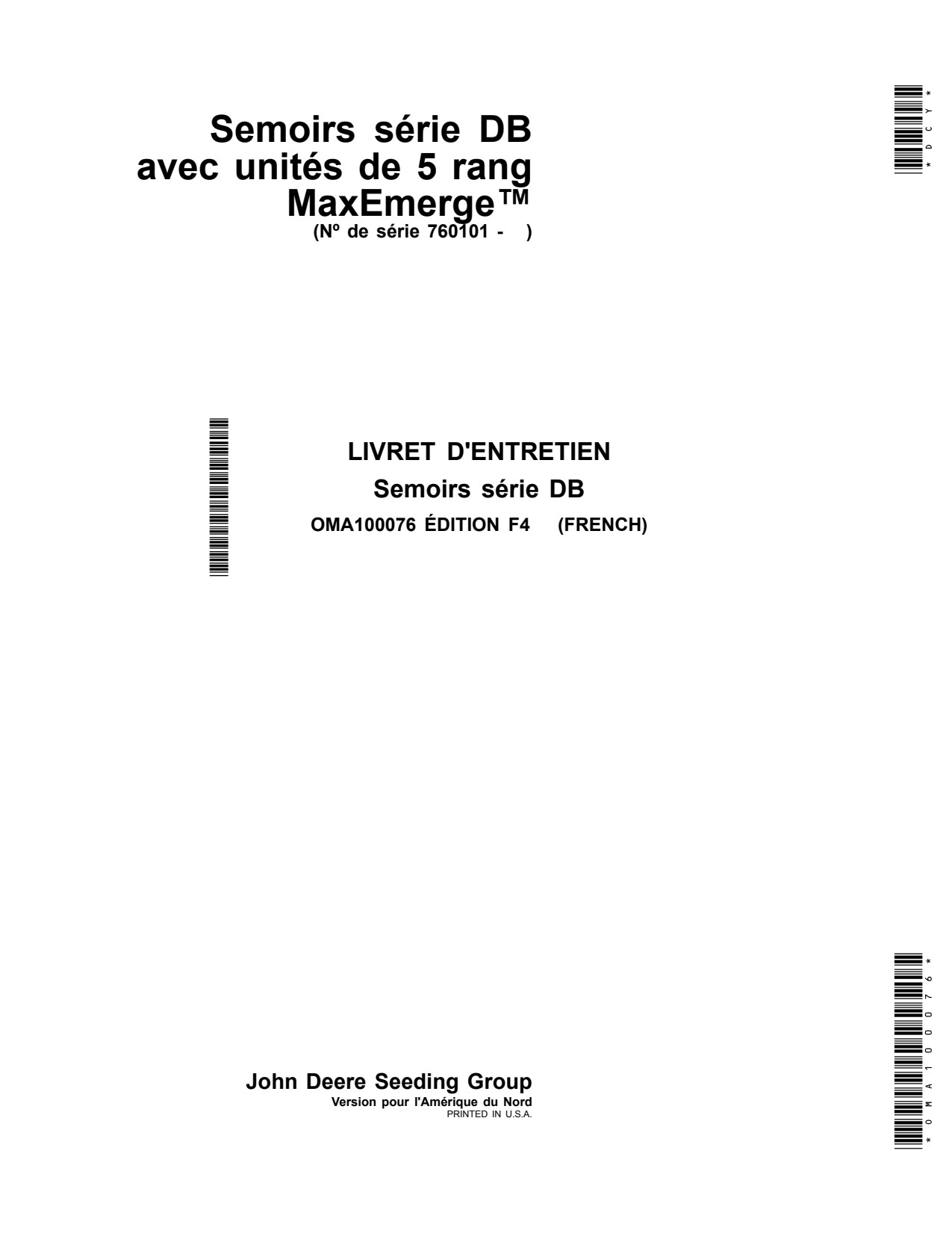 John Deere DB44 DB60 DB80 DB90 DB88 DB120 DB66 DBP44 Bauer Planter Operator Manual OMA100076 FR 1 John Deere DB44 DB60 DB80 DB90 DB88 DB120 DB66 DBP44 Bauer Planter Operator Manual OMA100076 FR