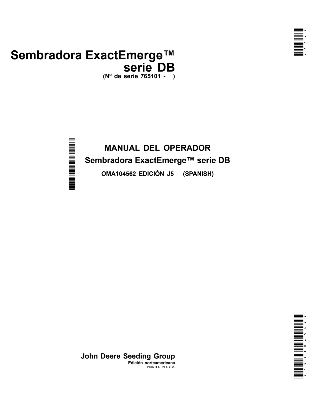 John Deere DB44 DB60 DB80 DB90 DB88 Planter Operator Manual OMA104562 ES 1 John Deere DB44 DB60 DB80 DB90 DB88 Planter Operator Manual OMA104562 ES
