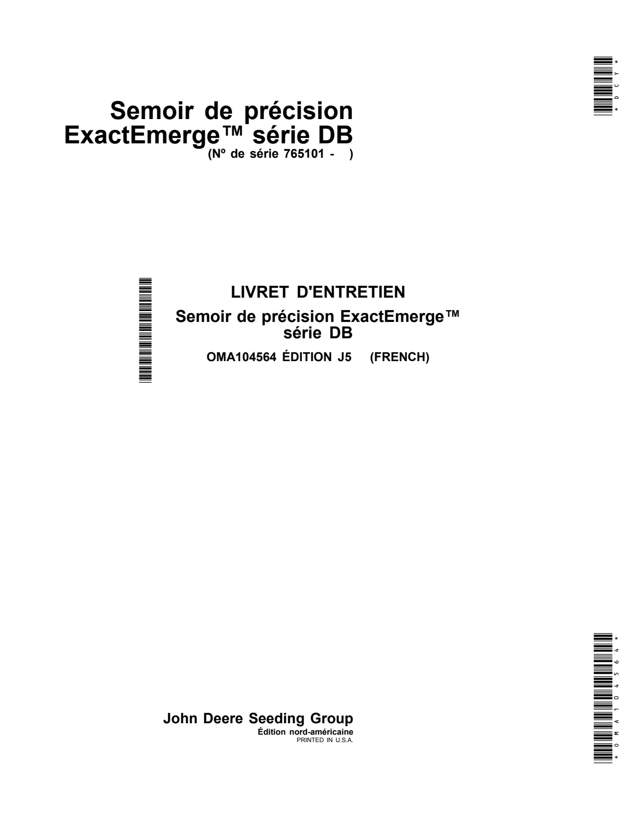 John Deere DB44 DB60 DB80 DB90 DB88 Planter Operator Manual OMA104564 FR 1 John Deere DB44 DB60 DB80 DB90 DB88 Planter Operator Manual OMA104564 FR