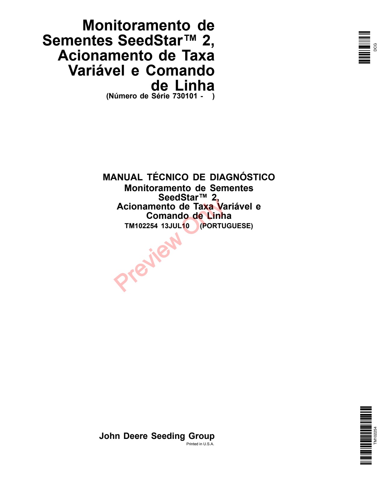 John Deere DB44 DB66 DB80 DB88 DB90 DB74 DB50 Precision Ag Electronics Technical Manual TM102254 PT 1 John Deere DB44 DB66 DB80 DB88 DB90 DB74 DB50 Precision Ag Electronics Technical Manual TM102254 PT