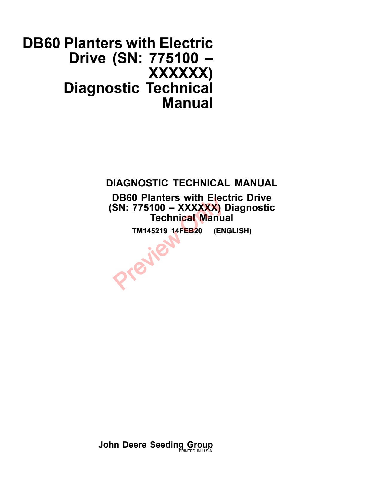 John Deere DB60 24 Row 36 47 48 Planter Diagnostic Technical Manual TM145219 1 John Deere DB60 24 Row 36 47 48 Planter Diagnostic Technical Manual TM145219