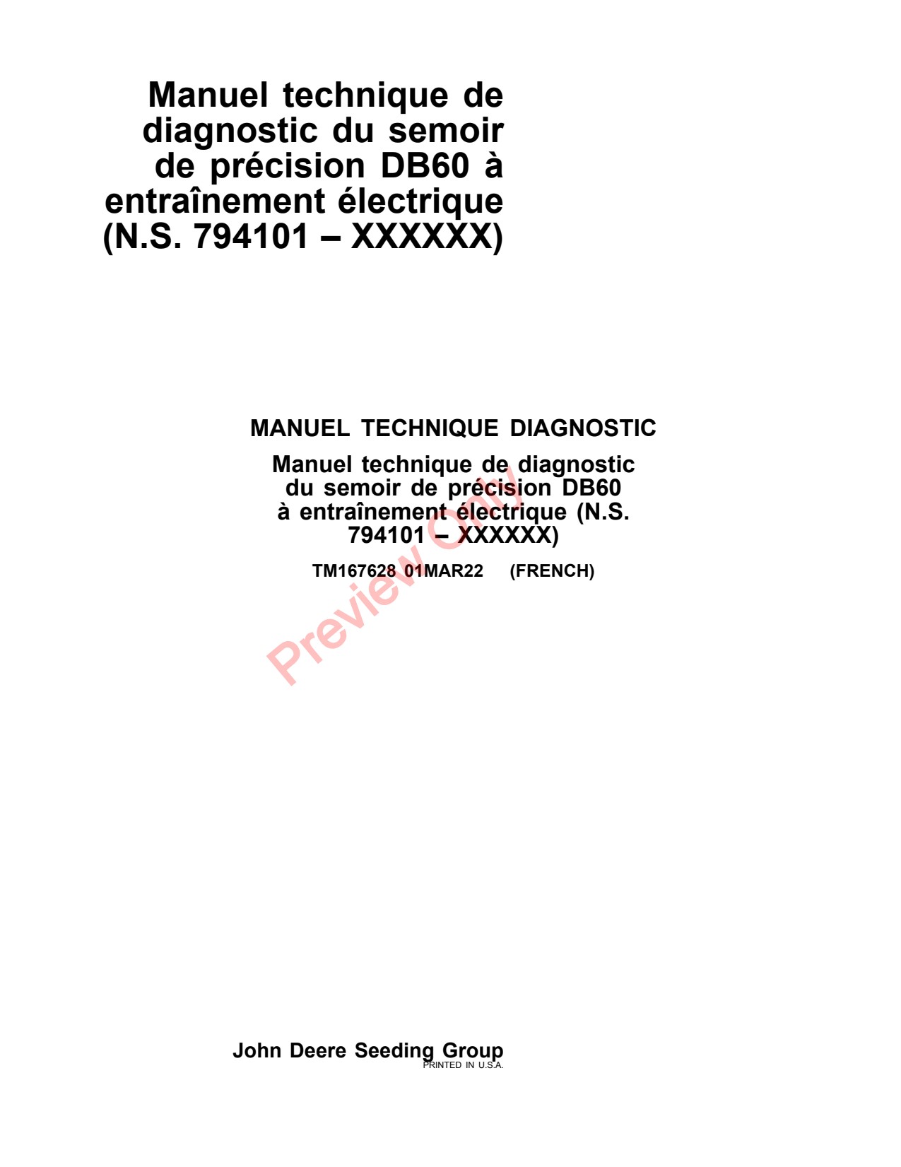 John Deere DB60 24 Row 36 47 48 Planter Diagnostic Technical Manual TM167628 FR 1 John Deere DB60 24 Row 36 47 48 Planter Diagnostic Technical Manual TM167628 FR