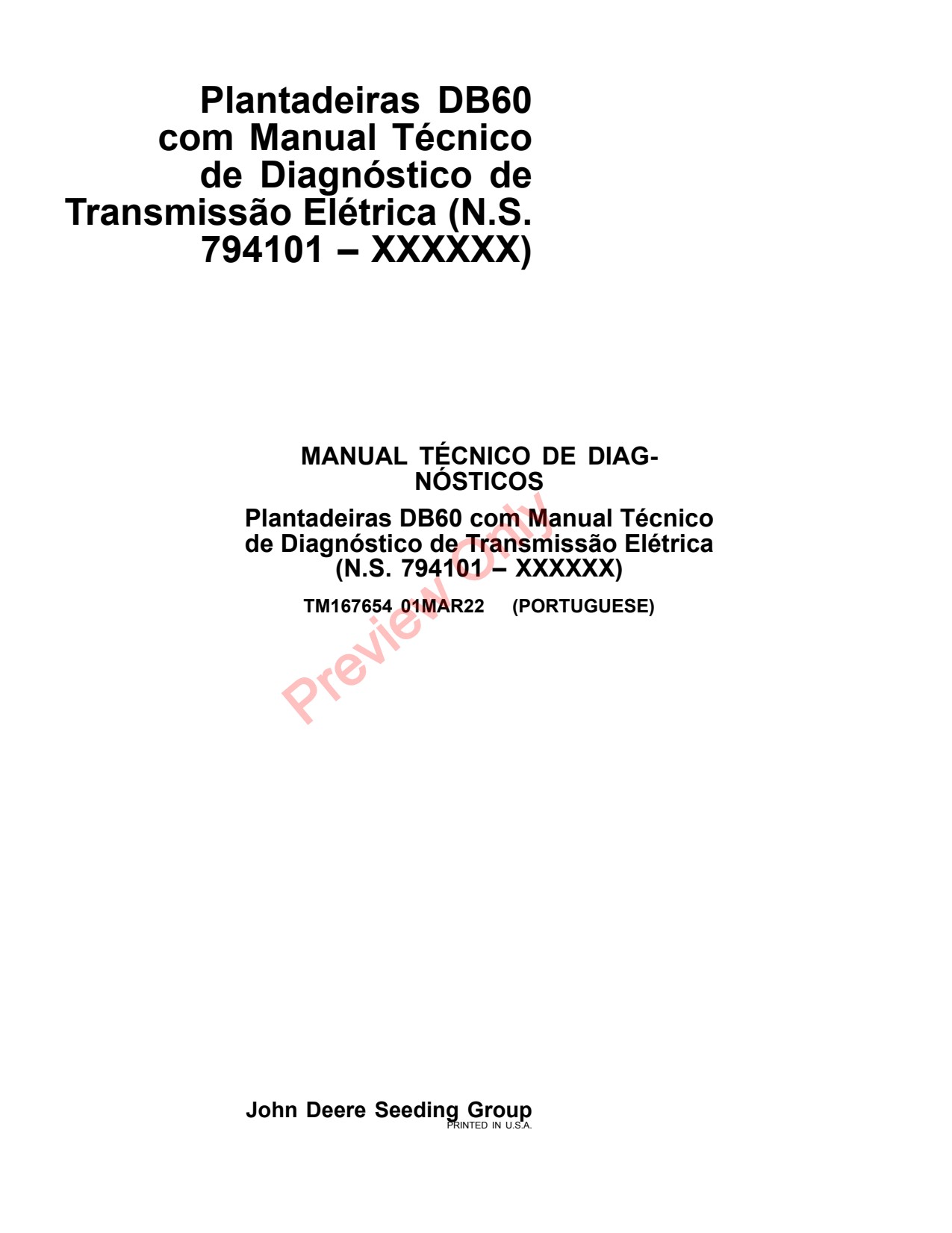 John Deere DB60 24 Row 36 47 48 Planter Diagnostic Technical Manual TM167654 PT 1 John Deere DB60 24 Row 36 47 48 Planter Diagnostic Technical Manual TM167654 PT