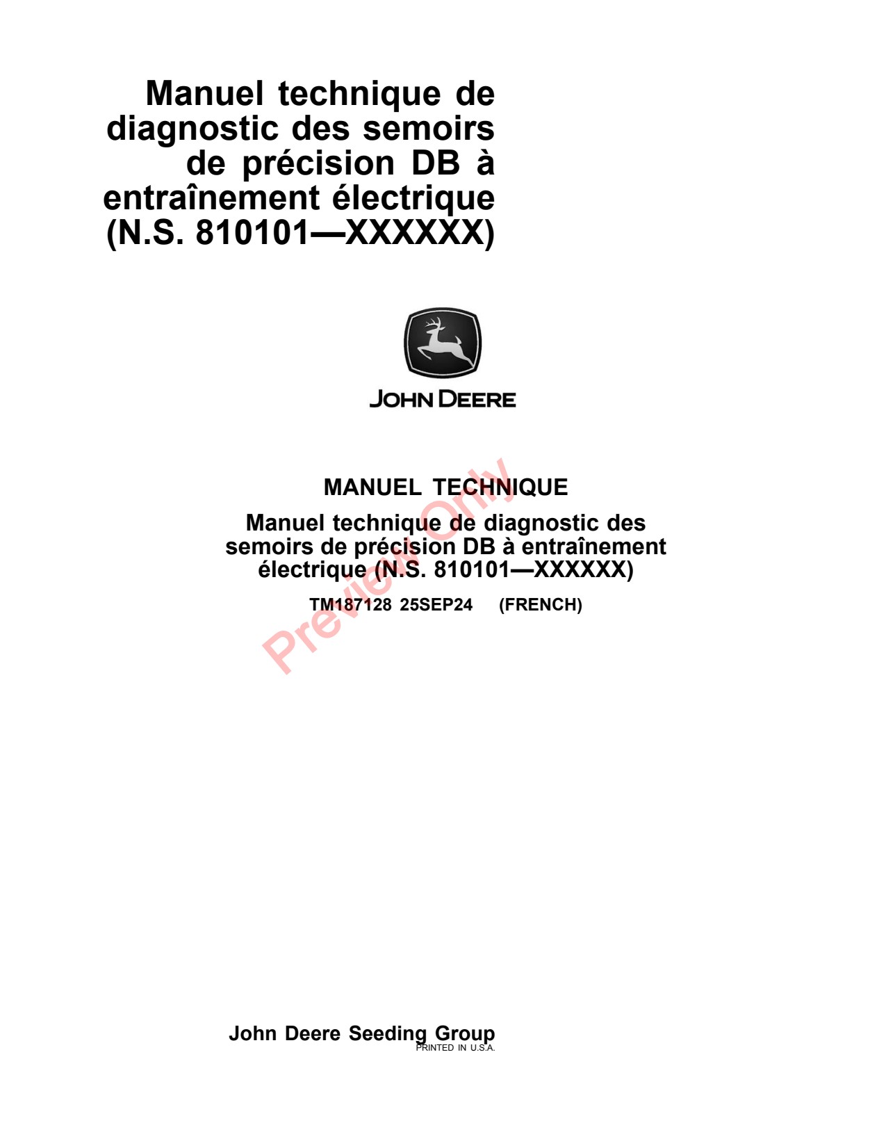 John Deere DB60 24Row 36 Row 47 DB90 54 Planter Diagnostic Technical Manual TM187128 FR 1 John Deere DB60 24Row 36 Row 47 DB90 54 Planter Diagnostic Technical Manual TM187128 FR