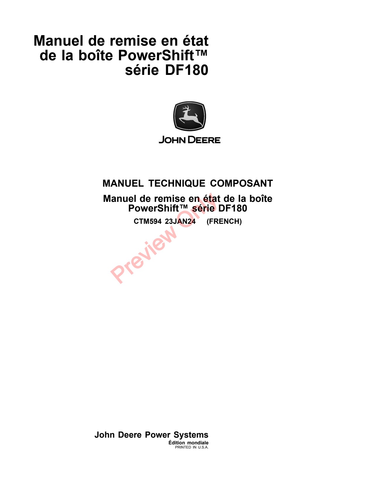John Deere DF180 Powershift Transmission Component Technical Manual CTM594 FR 1 John Deere DF180 Powershift Transmission Component Technical Manual CTM594 FR