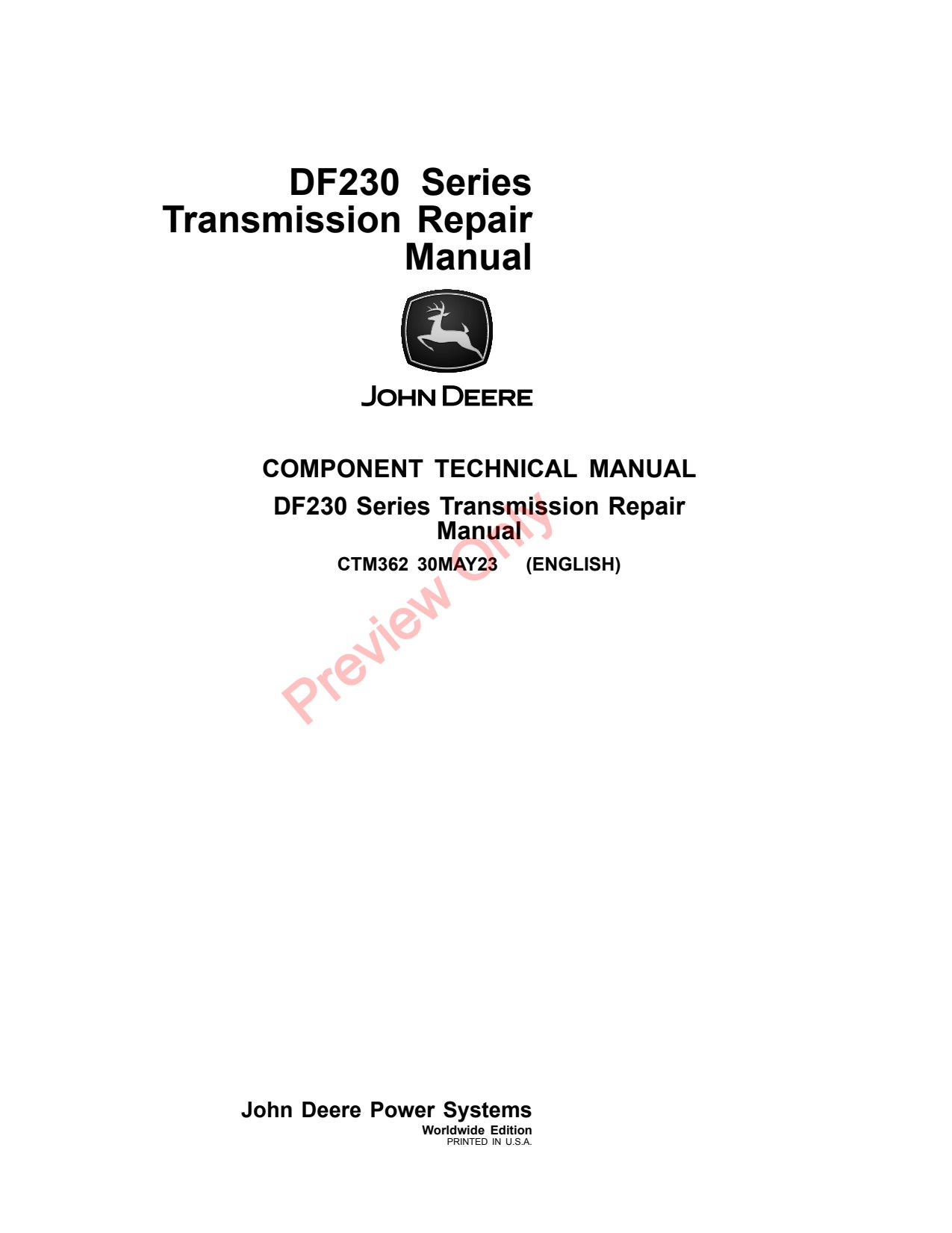 John Deere DF230 Transmission Component Technical Manual CTM362 1 John Deere DF230 Transmission Component Technical Manual CTM362