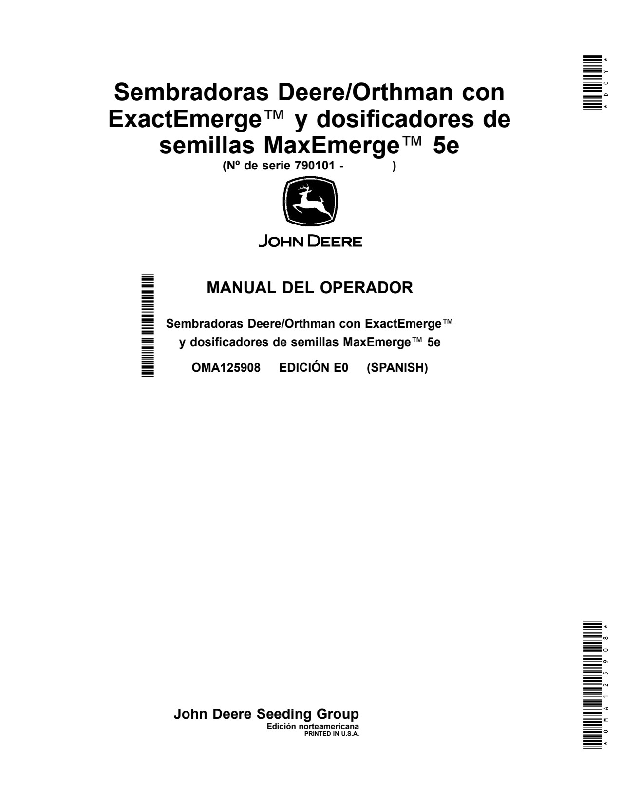 John Deere DR12 DR16 DR18 DR24 5E Orthman Planter Operator Manual OMA125908 ES 1 John Deere DR12 DR16 DR18 DR24 5E Orthman Planter Operator Manual OMA125908 ES