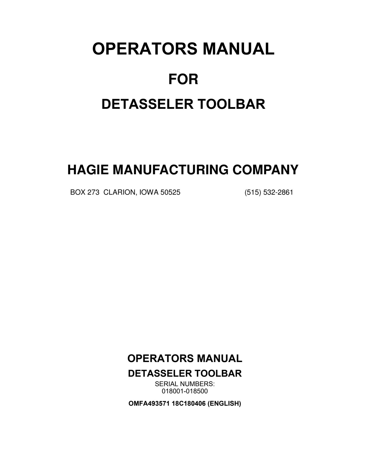 John Deere DTB Detasseler Toolbar Self-Propelled Sprayer Operator Manual OMFA493571 1 John Deere DTB Detasseler Toolbar Self-Propelled Sprayer Operator Manual OMFA493571