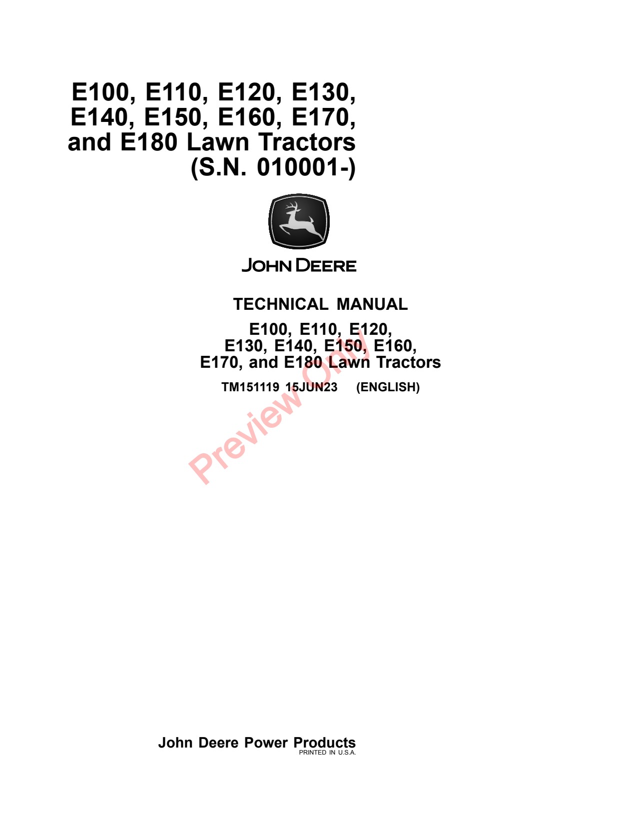 John Deere E100 to E180 Lawn Tractor Technical Manual TM151119 1 John Deere E100 to E180 Lawn Tractor Technical Manual TM151119