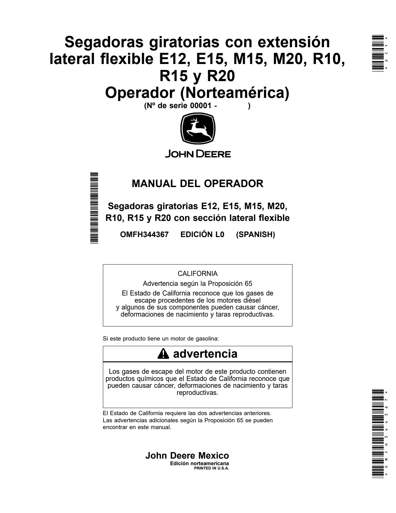 John Deere E12 E15 M15 M20 R10 to R20 00001 Flex-wing Rotary Cutter Operator Manual OMFH344367 ES 1 John Deere E12 E15 M15 M20 R10 to R20 00001 Flex-wing Rotary Cutter Operator Manual OMFH344367 ES
