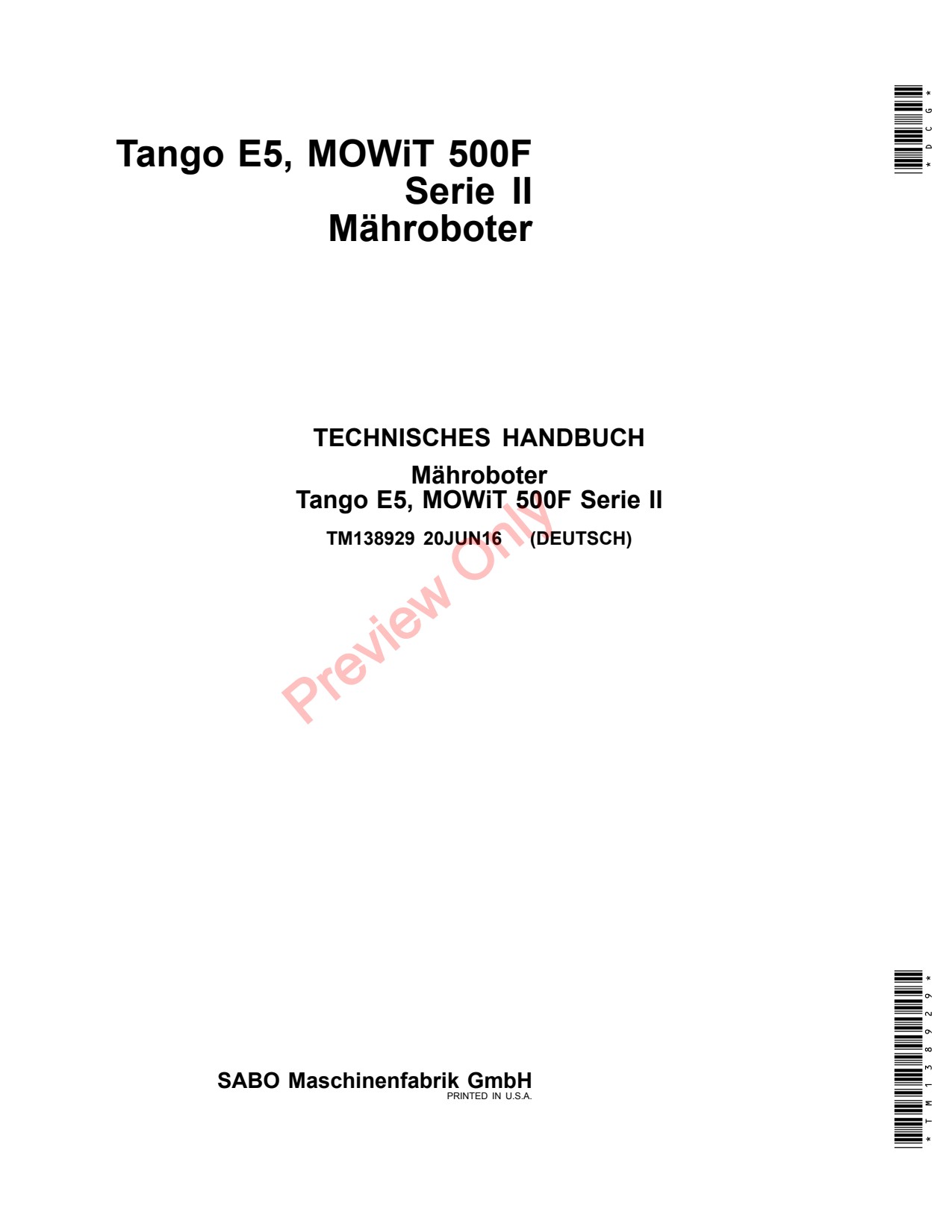 John Deere E5 500F Robotic Mower Technical Manual TM138929 DE 1 John Deere E5 500F Robotic Mower Technical Manual TM138929 DE