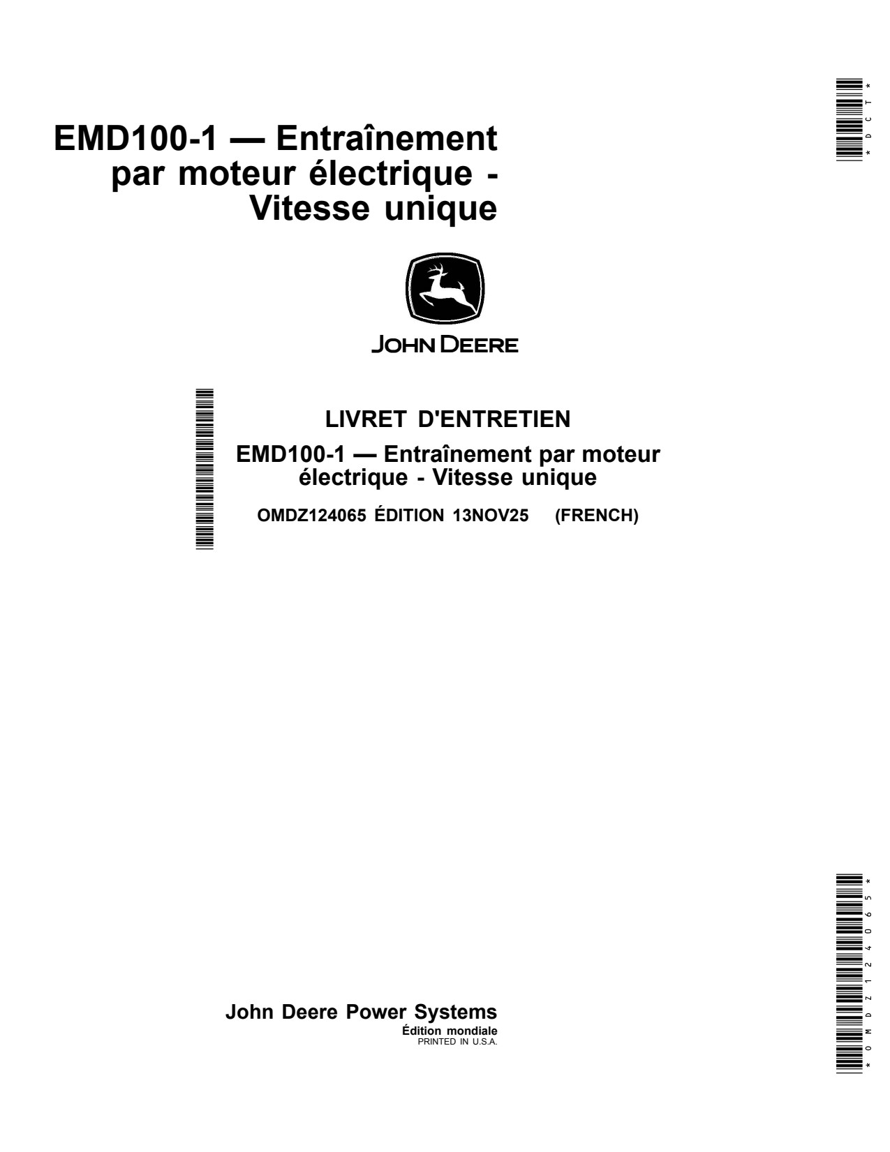 John Deere EMD100-1 Electric Drive System Component Operator Manual OMDZ124065 FR 1 John Deere EMD100-1 Electric Drive System Component Operator Manual OMDZ124065 FR