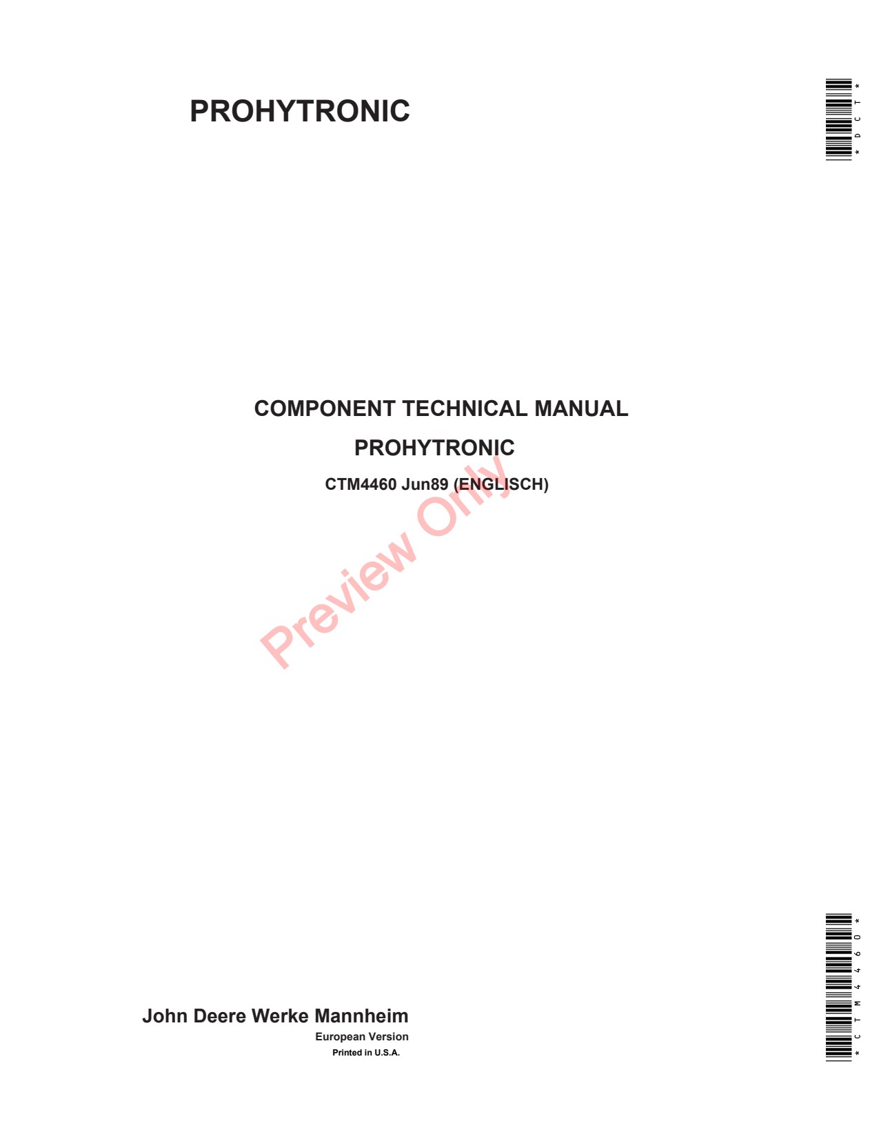 John Deere Electronic Hitch Control PROHYTRONIC Component Technical Manual CTM4460 1 John Deere Electronic Hitch Control PROHYTRONIC Component Technical Manual CTM4460