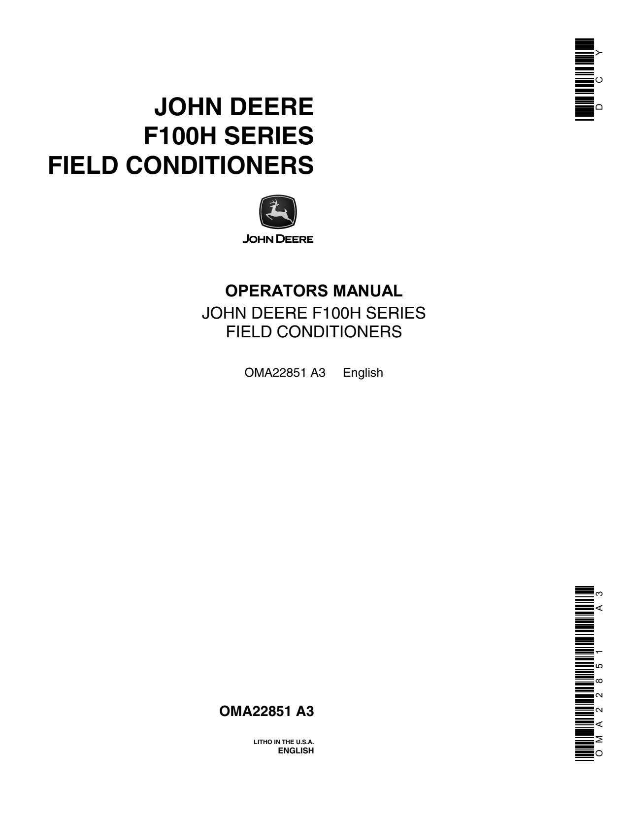 John Deere F100H Series Field Conditioner Operator Manual OMA22851 1 John Deere F100H Series Field Conditioner Operator Manual OMA22851