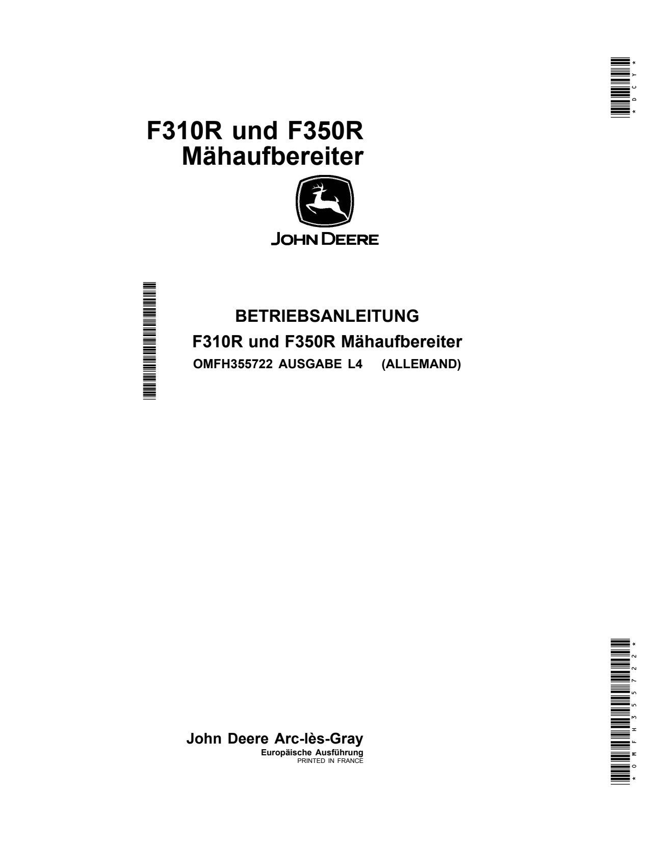 John Deere F350R F310R Mower Conditioner Operator Manual OMFH355722 DE 1 John Deere F350R F310R Mower Conditioner Operator Manual OMFH355722 DE