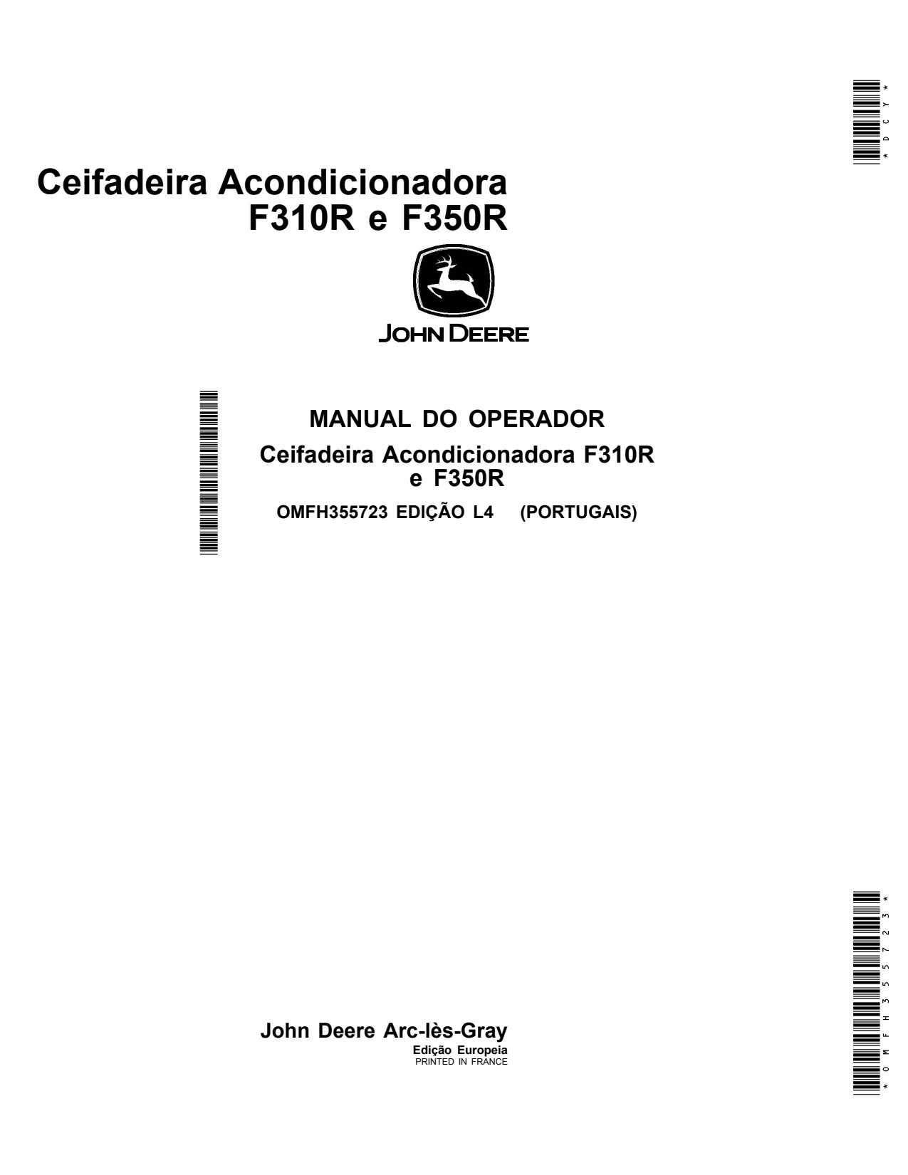 John Deere F350R F310R Mower Conditioner Operator Manual OMFH355723 PT 1 John Deere F350R F310R Mower Conditioner Operator Manual OMFH355723 PT