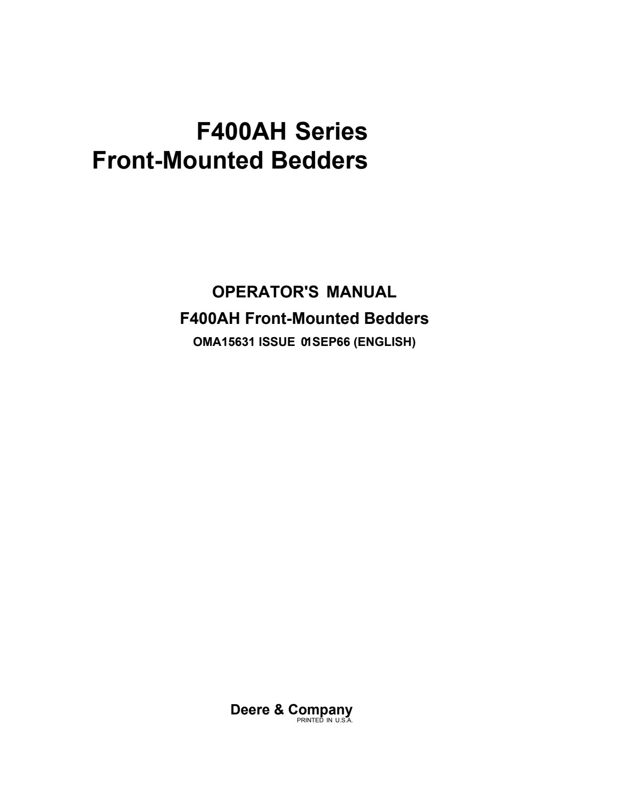 John Deere F400AH Front-mounted Integral Bedder Operator Manual OMA15631 1 John Deere F400AH Front-mounted Integral Bedder Operator Manual OMA15631