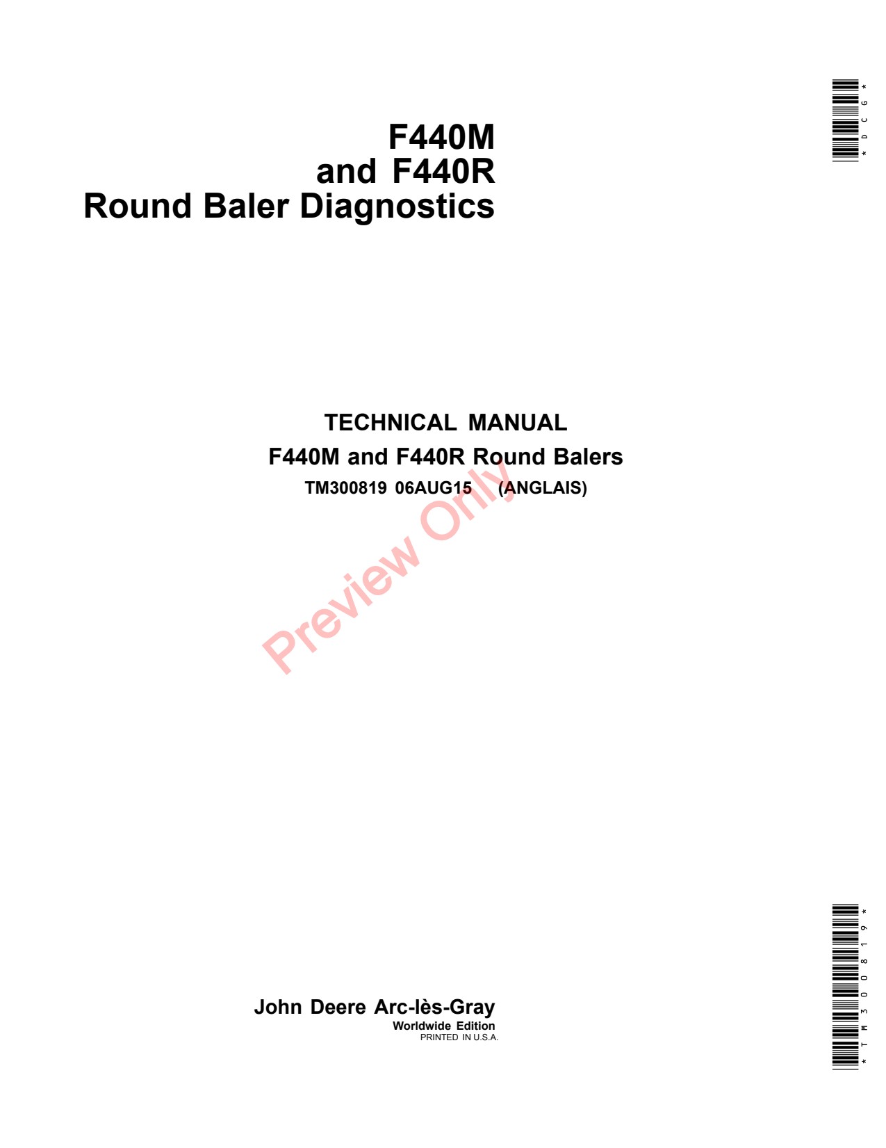 John Deere F440M F440R Round Baler Diagnostic Technical Manual TM300819 1 John Deere F440M F440R Round Baler Diagnostic Technical Manual TM300819