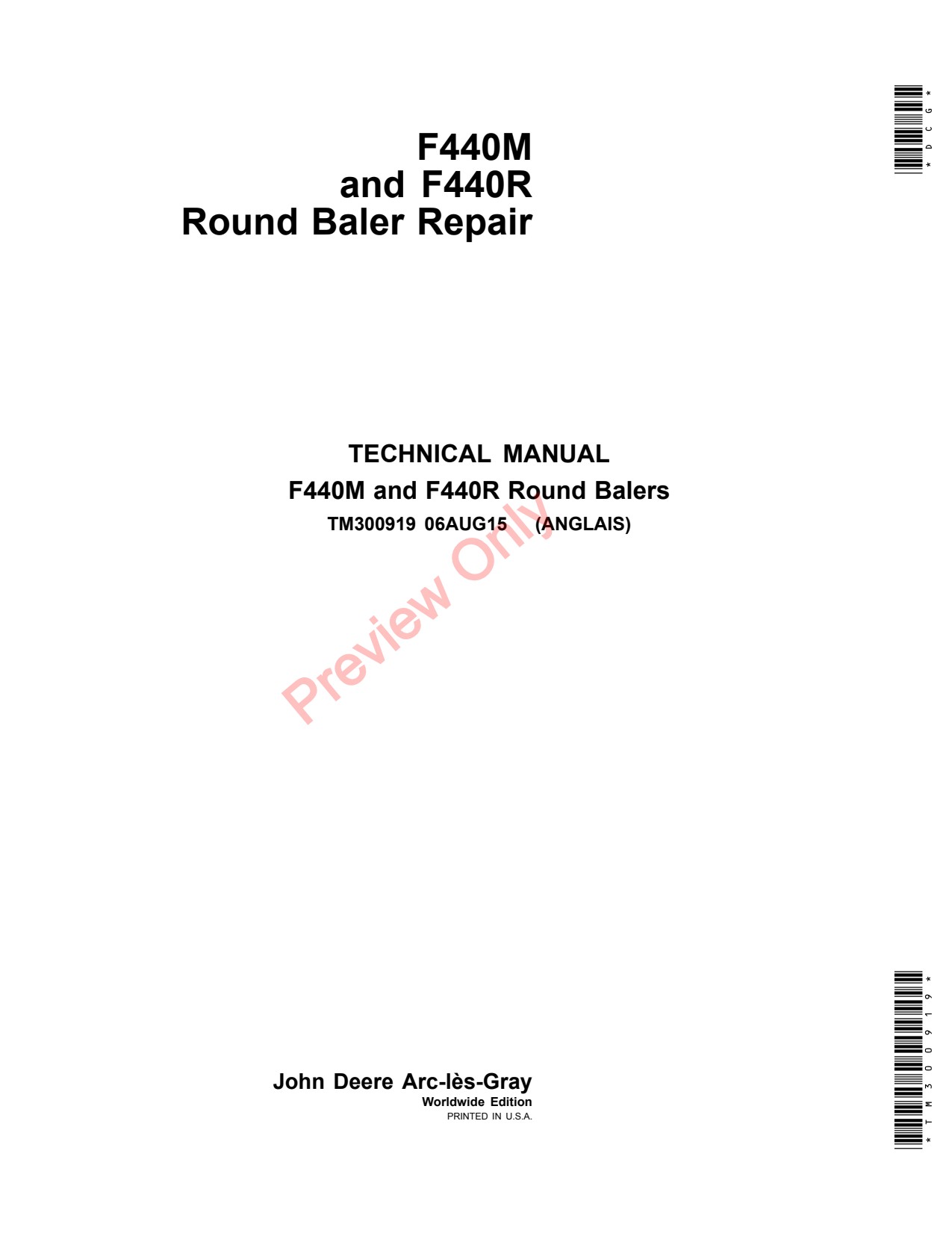 John Deere F440M F440R Round Baler Repair Technical Manual TM300919 1 John Deere F440M F440R Round Baler Repair Technical Manual TM300919