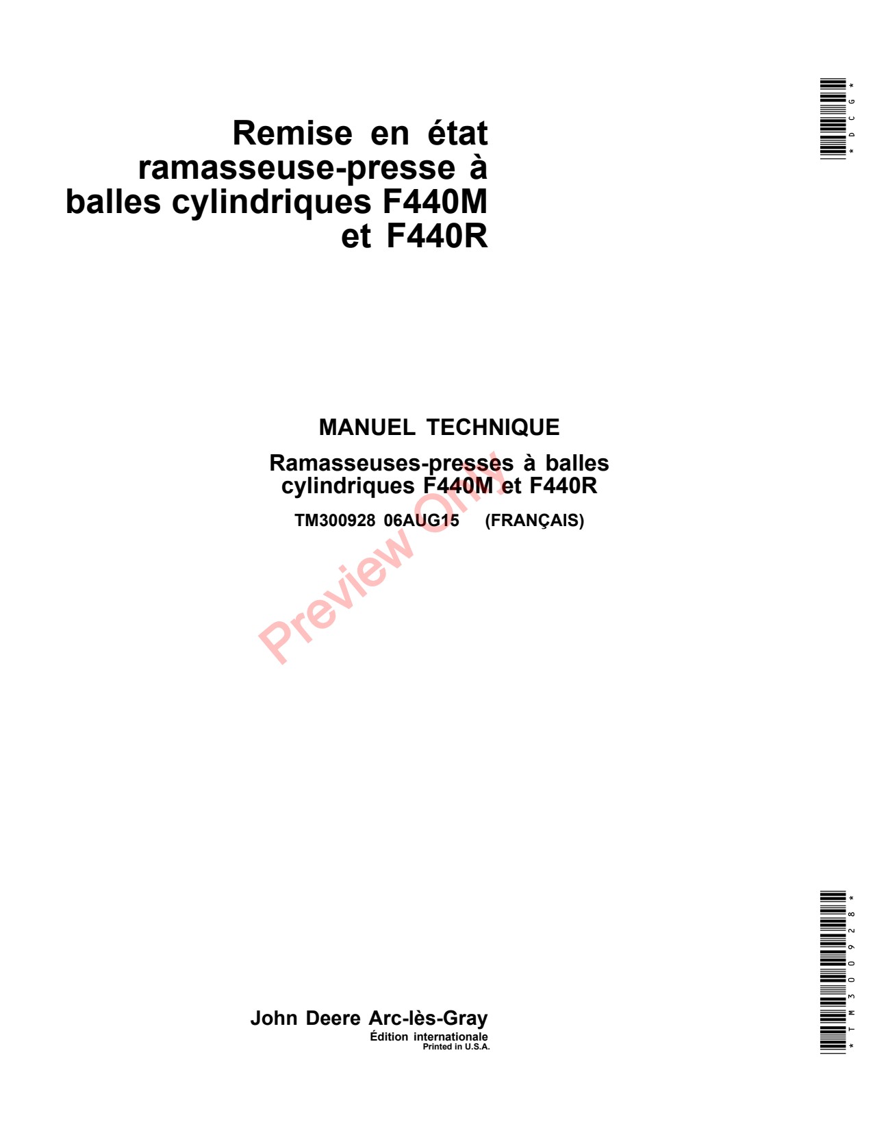 John Deere F440M F440R Round Baler Technical Manual TM300928 FR 1 John Deere F440M F440R Round Baler Technical Manual TM300928 FR