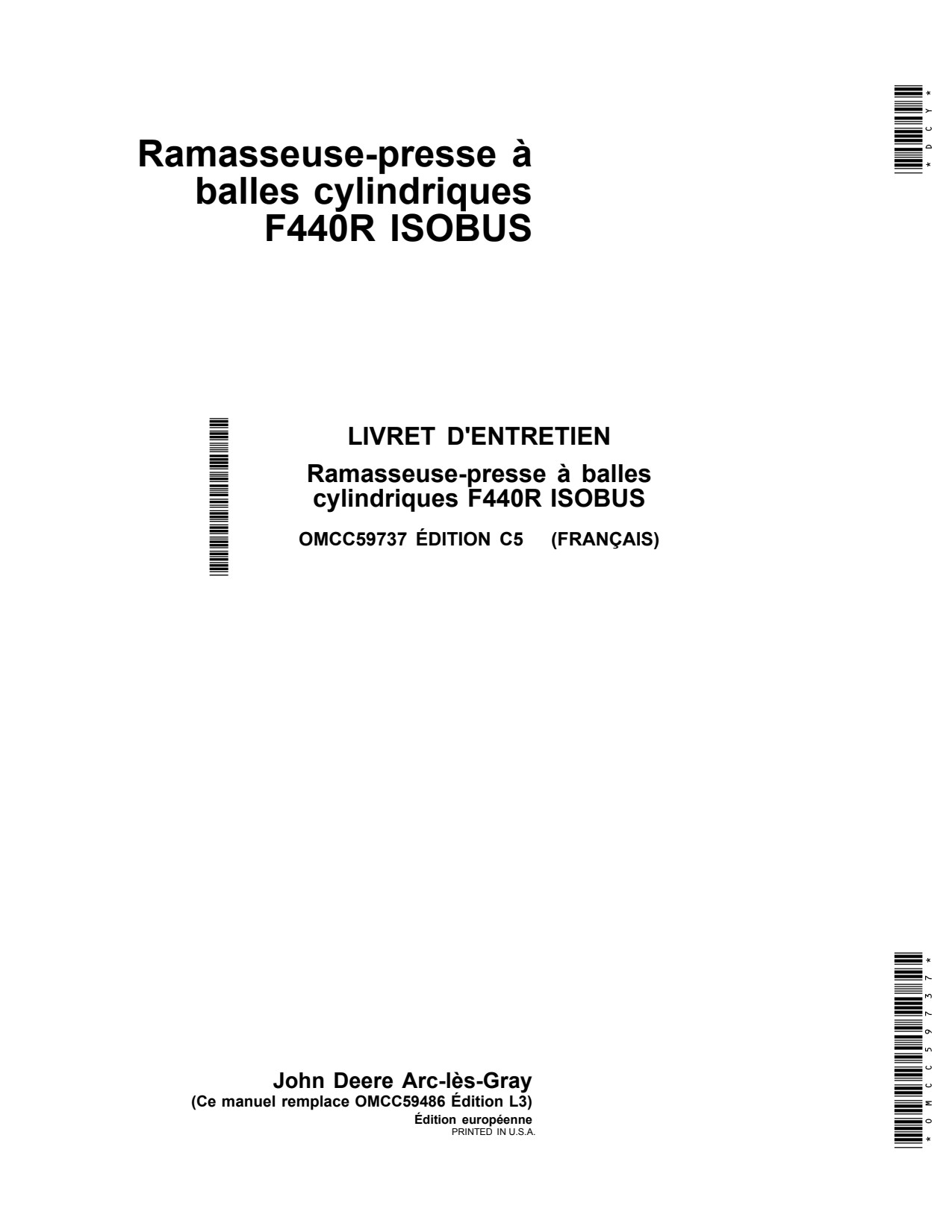 John Deere F440R ISOBUS Round Baler Operator Manual OMCC59737 FR 1 John Deere F440R ISOBUS Round Baler Operator Manual OMCC59737 FR
