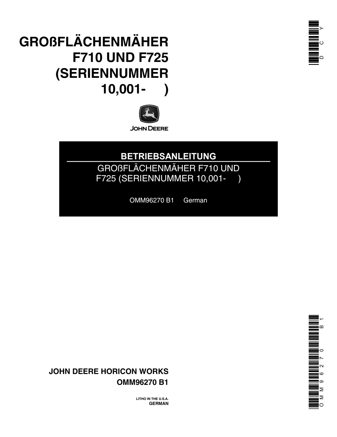 John Deere F710 F725 Front Mowers Export Edition Operator's Manual OMM96270 DE 1 John Deere F710 F725 Front Mowers Export Edition Operator's Manual OMM96270 DE