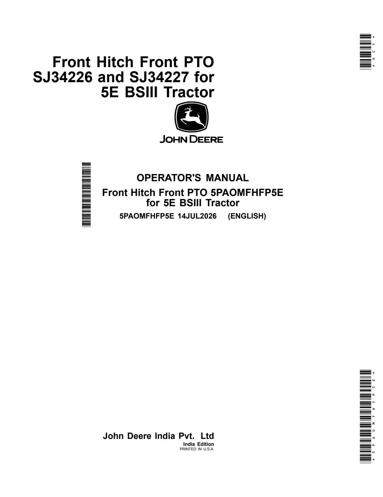 John Deere FH5005 FH5006 SJ34226 SJ34227 5E Bsiii Tractor Operator Manual 5PAOMFHFP5E 1 John Deere FH5005 FH5006 SJ34226 SJ34227 5E Bsiii Tractor Operator Manual 5PAOMFHFP5E