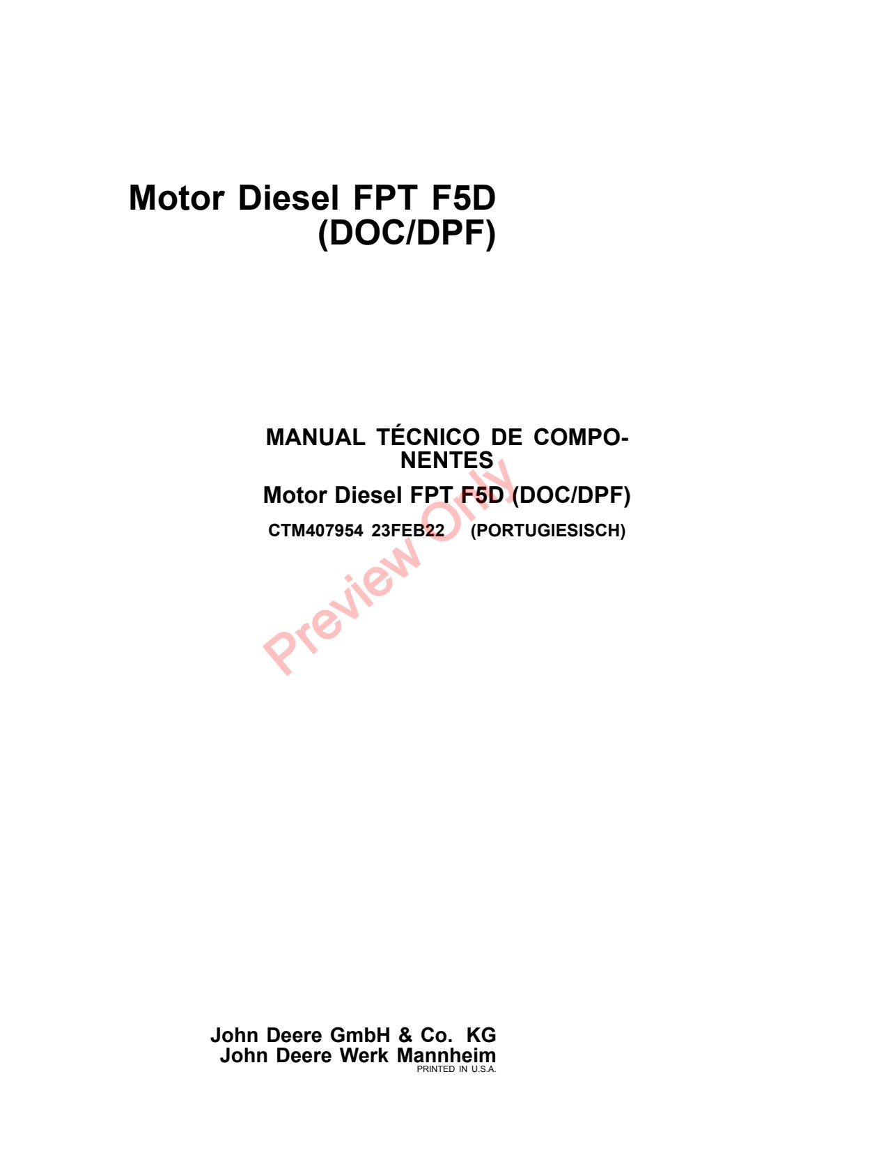 John Deere FPT F5D DOC DPF Diesel Engine Component Technical Manual CTM407954 PT 1 John Deere FPT F5D DOC DPF Diesel Engine Component Technical Manual CTM407954 PT