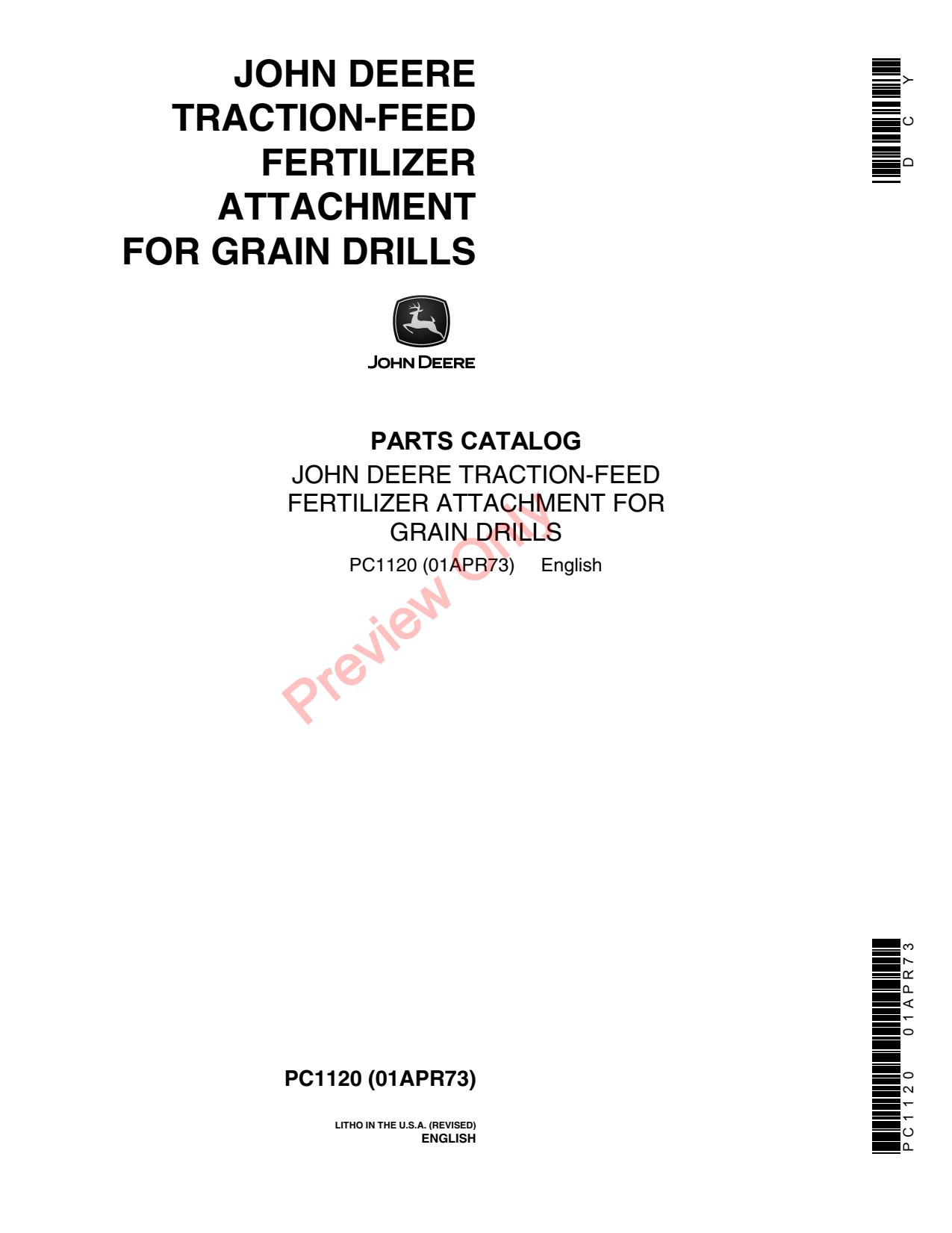 John Deere Fertilizer Traction-feed Attachment Parts Catalog PC1120 1 John Deere Fertilizer Traction-feed Attachment Parts Catalog PC1120