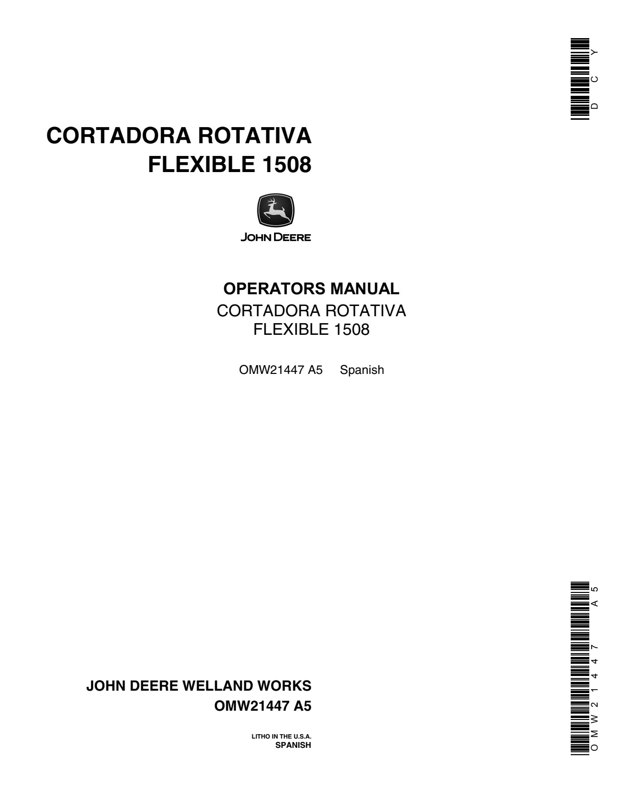 John Deere Flexible 1508 Rotary Cutter Operator's Manual OMW21447 ES 1 John Deere Flexible 1508 Rotary Cutter Operator's Manual OMW21447 ES