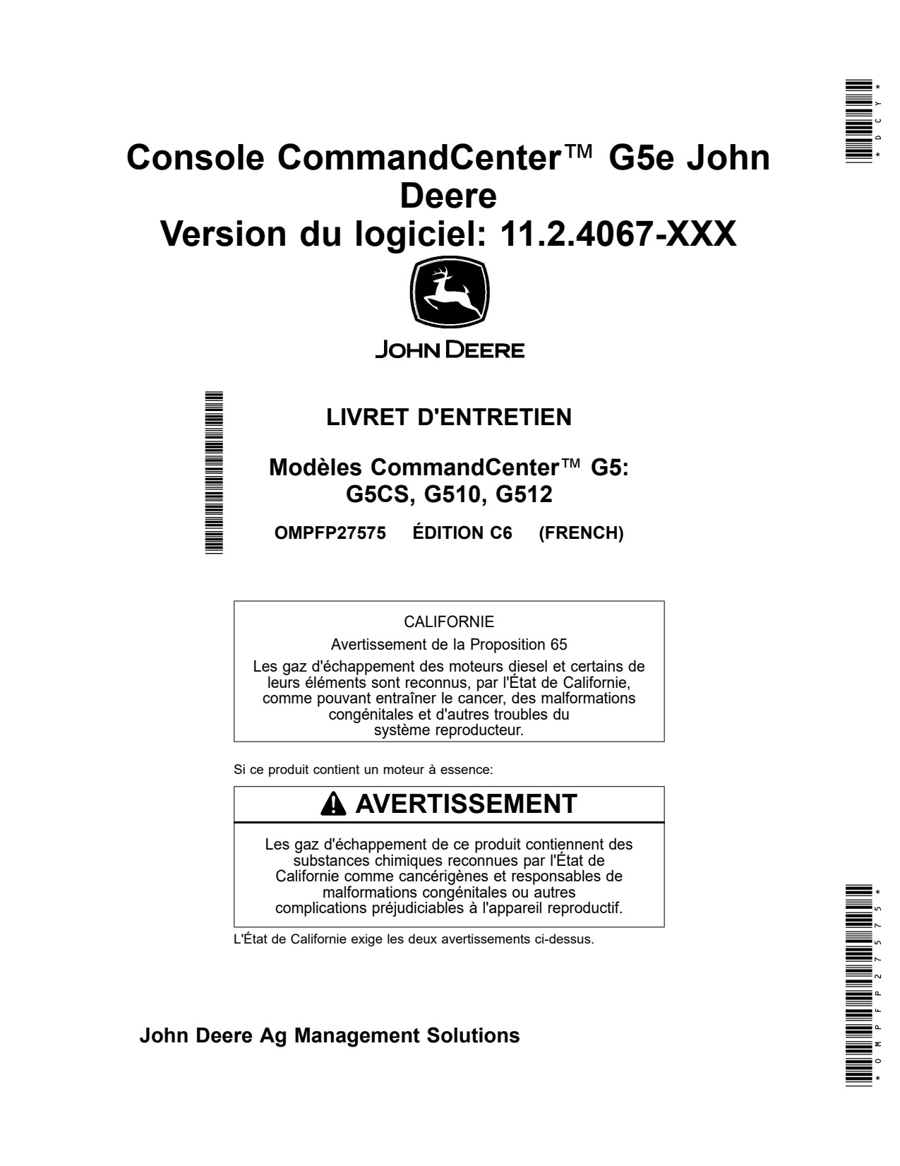 John Deere G5 CommandCenter 11 4067 Precision Ag Electronics Operator Manual OMPFP27575 FR 1 John Deere G5 CommandCenter 11 4067 Precision Ag Electronics Operator Manual OMPFP27575 FR