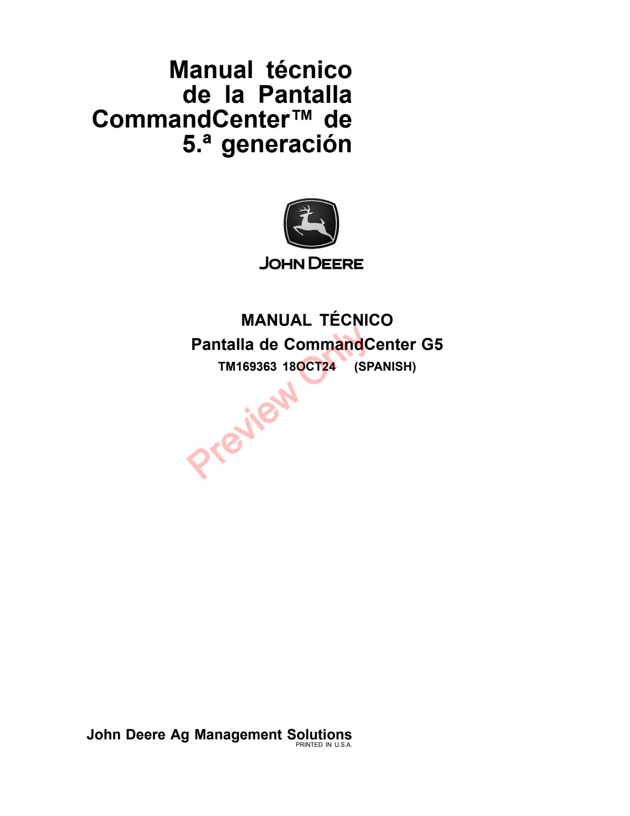 John Deere G5 CommandCenter Precision Ag Electronics Technical Manual TM169363 ES 1 John Deere G5 CommandCenter Precision Ag Electronics Technical Manual TM169363 ES