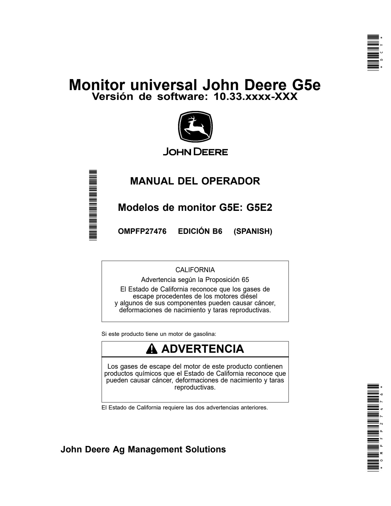 John Deere G5E 11 3967 Universal Monitor Display System Operator Manual OMPFP27476 ES 1 John Deere G5E 11 3967 Universal Monitor Display System Operator Manual OMPFP27476 ES