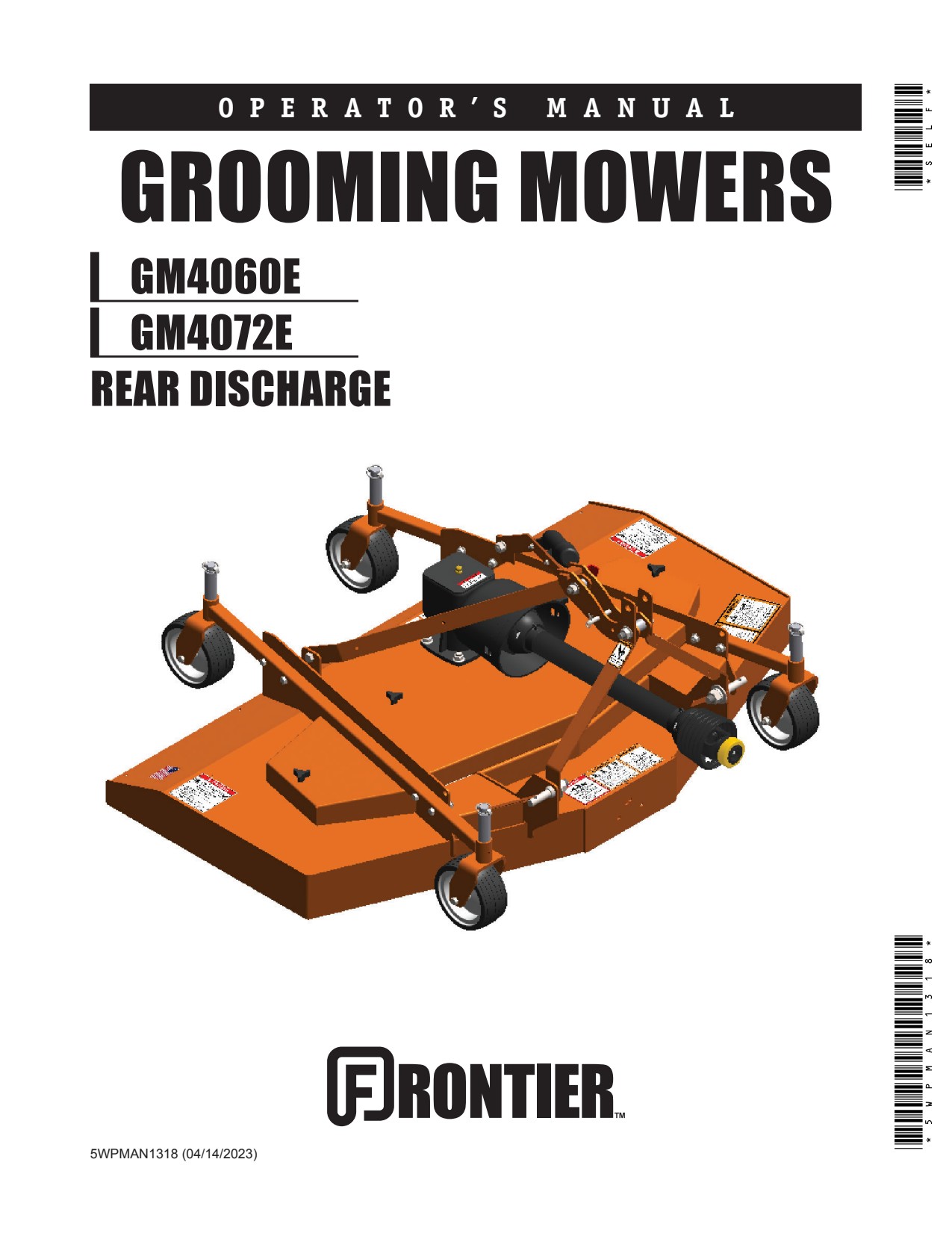 John Deere GM4060E GM4072E Frontier Grooming Mower Operator Manual 5WPMAN1318 1 John Deere GM4060E GM4072E Frontier Grooming Mower Operator Manual 5WPMAN1318