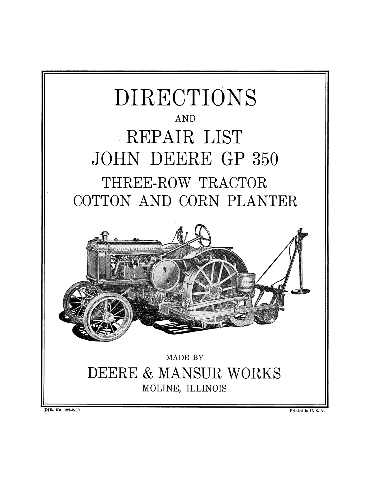 John Deere GP350 Three-row Tractor Operator Manual DIR127B 1 John Deere GP350 Three-row Tractor Operator Manual DIR127B