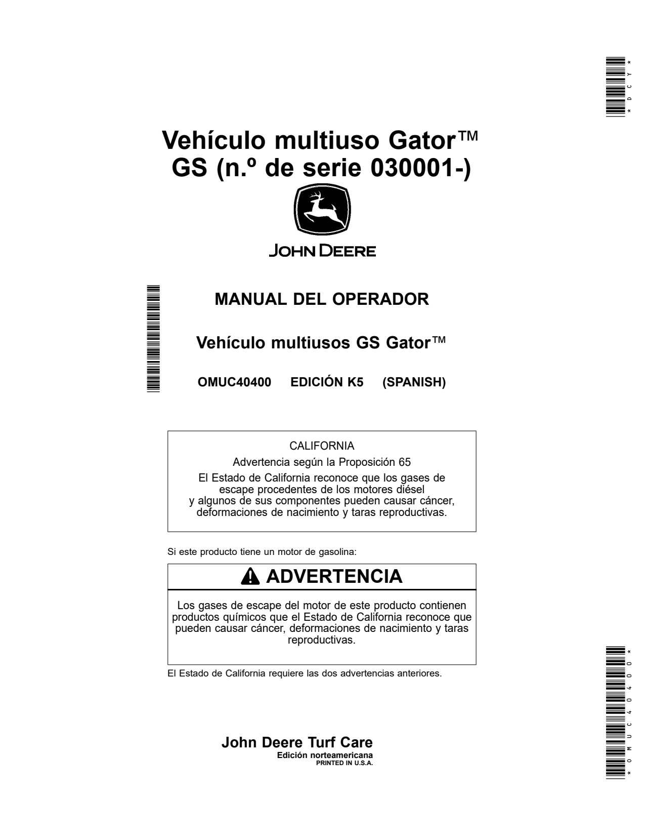 John Deere GS Utility Vehicle Gator Operator Manual OMUC40400 ES 1 John Deere GS Utility Vehicle Gator Operator Manual OMUC40400 ES