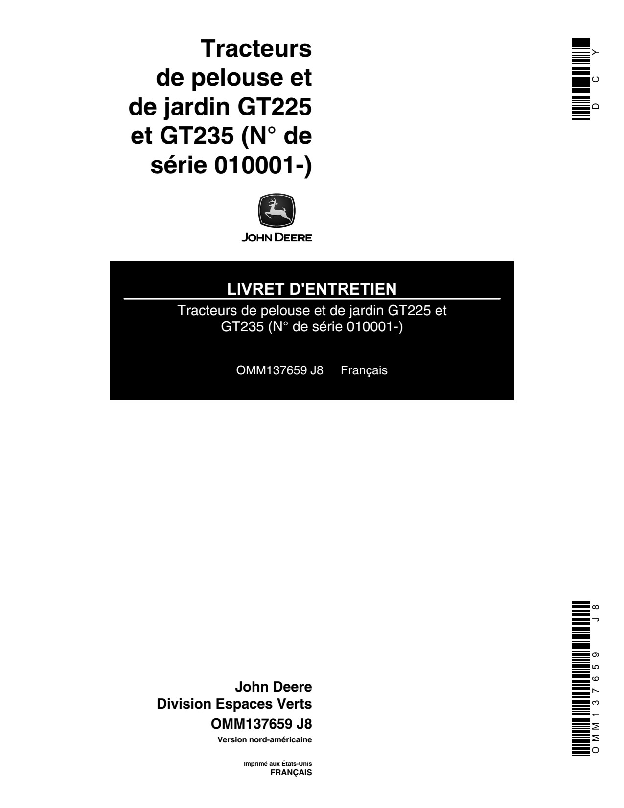 John Deere GT235 GT225 Garden Tractor Operator Manual OMM137659 FR 1 John Deere GT235 GT225 Garden Tractor Operator Manual OMM137659 FR