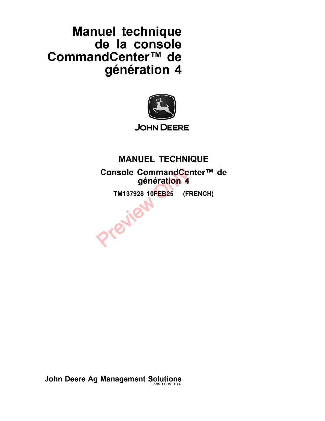 John Deere Generation 4 CommandCenter™ Display Precision Ag Electronics Technical Manual TM137928 FR 1 John Deere Generation 4 CommandCenter™ Display Precision Ag Electronics Technical Manual TM137928 FR