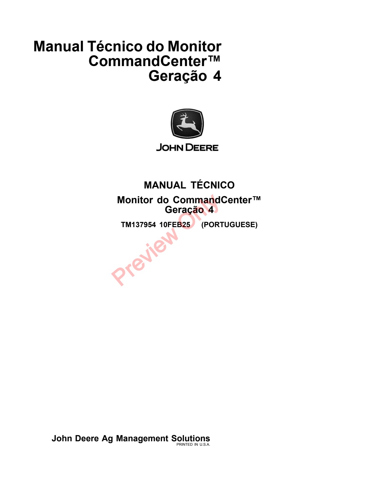 John Deere Generation 4 CommandCenter™ Display Precision Ag Electronics Technical Manual TM137954 PT 1 John Deere Generation 4 CommandCenter™ Display Precision Ag Electronics Technical Manual TM137954 PT