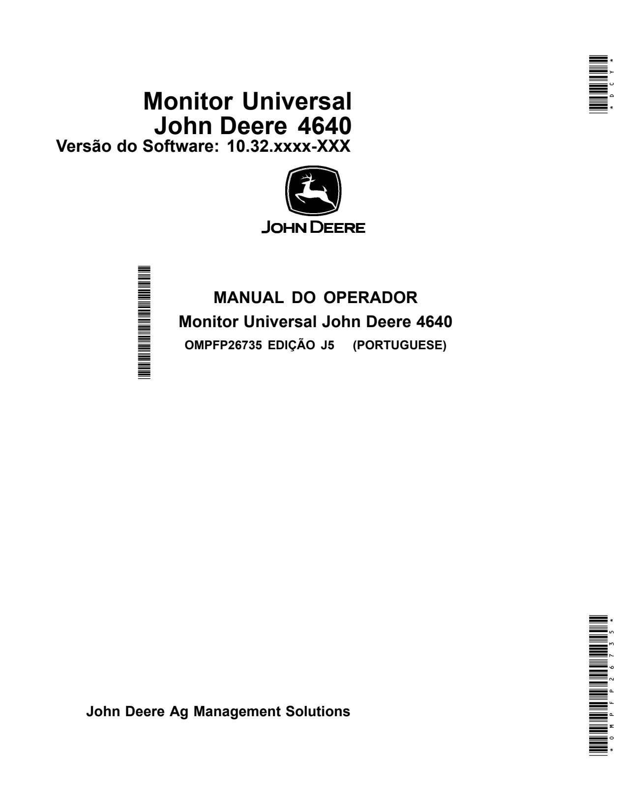 John Deere Generation 4 Universal 4640 10 32 Monitor Display System Operator Manual OMPFP26735 PT 1 John Deere Generation 4 Universal 4640 10 32 Monitor Display System Operator Manual OMPFP26735 PT