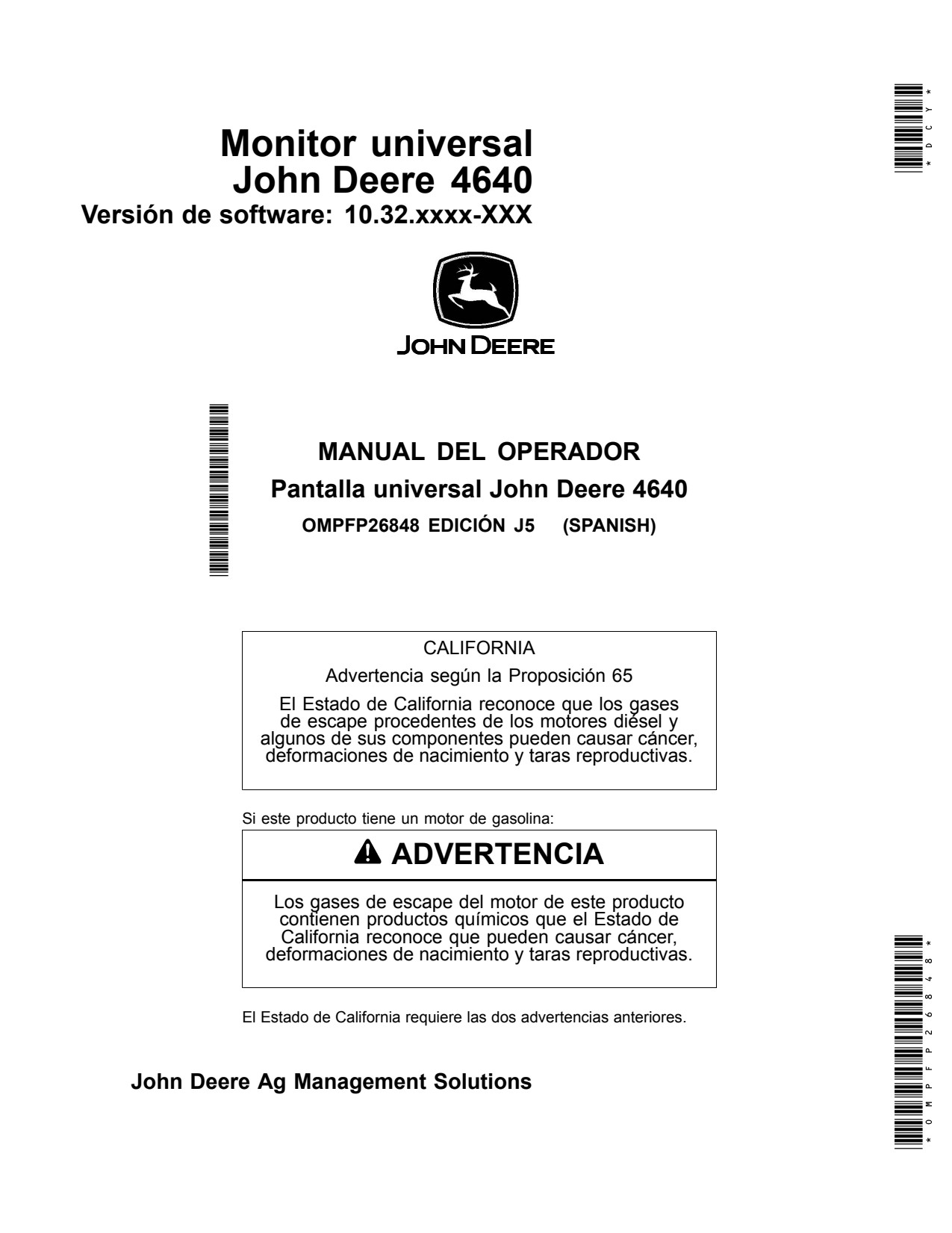 John Deere Generation 4 Universal 4640 10 32 Monitor Display System Operator Manual OMPFP26848 ES 1 John Deere Generation 4 Universal 4640 10 32 Monitor Display System Operator Manual OMPFP26848 ES