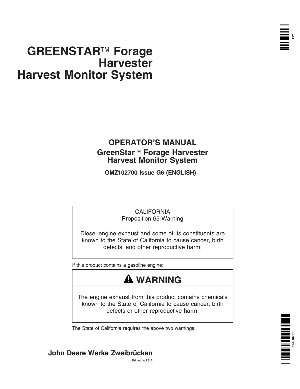 John Deere GreenStar Forage Harvester Harvest Monitor System Operator Manual OMZ102700 1 John Deere GreenStar Forage Harvester Harvest Monitor System Operator Manual OMZ102700
