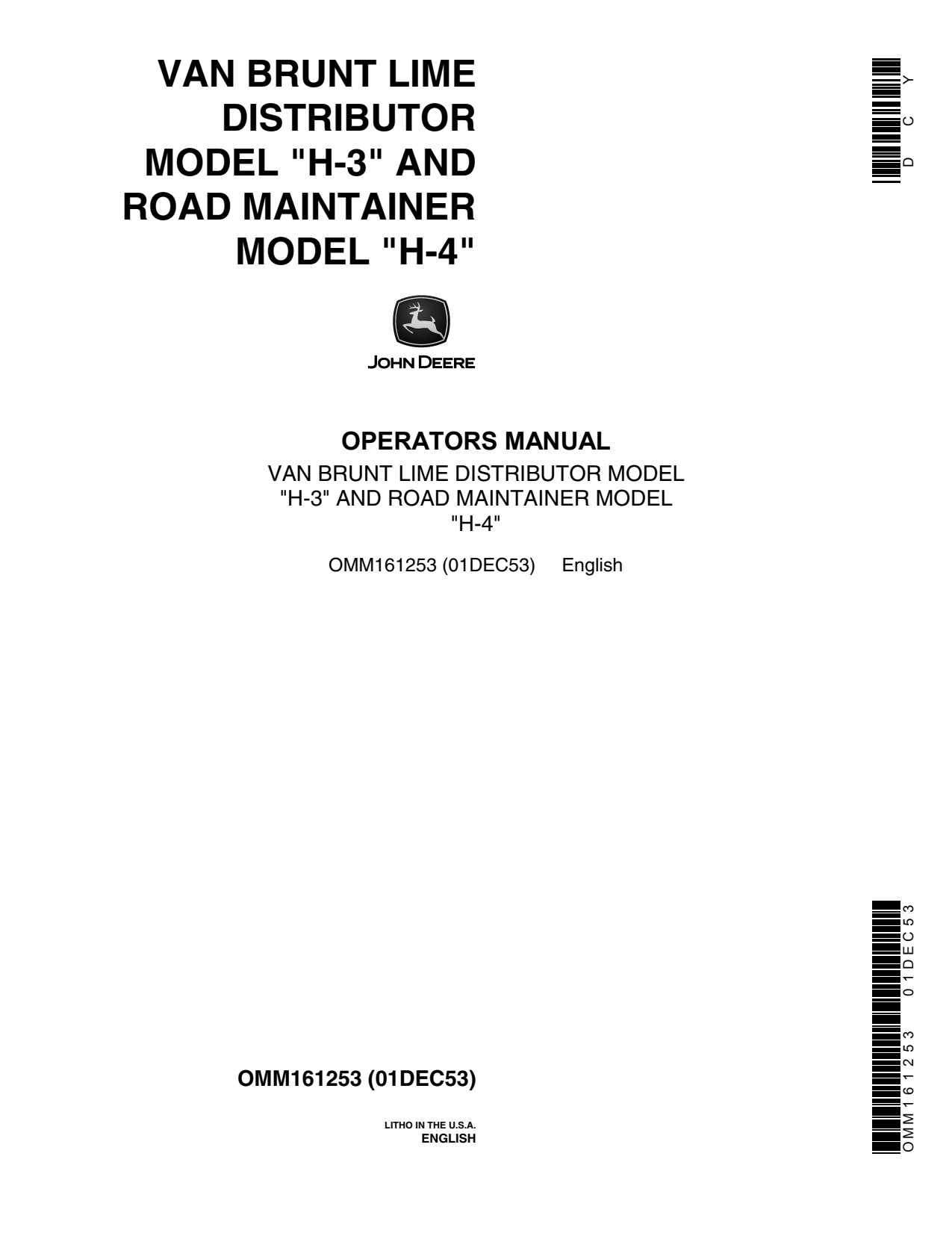 John Deere H-3 H-4 Fertilizer Applicator Operator Manual OMM161253 1 John Deere H-3 H-4 Fertilizer Applicator Operator Manual OMM161253