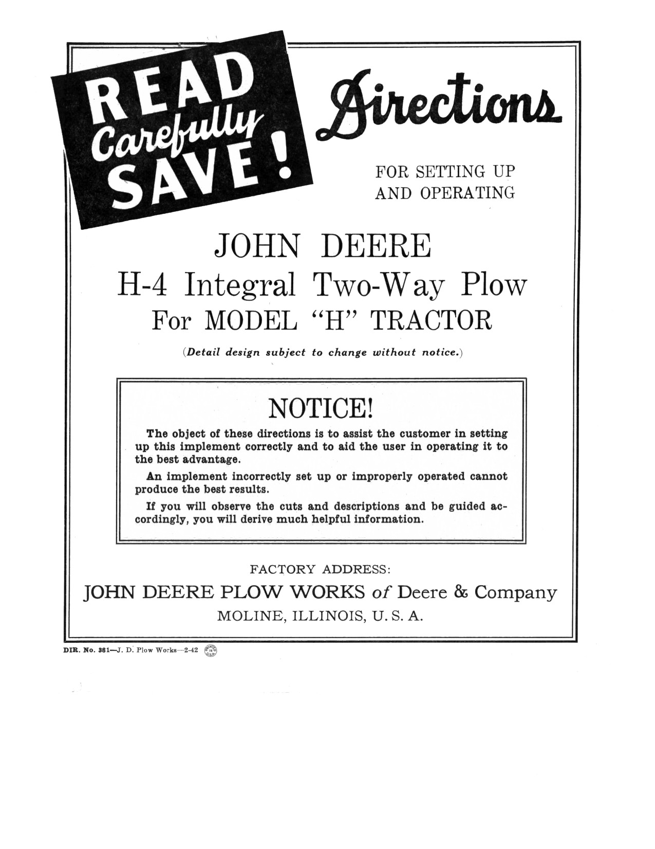 John Deere H4 Integral Two-Way Plow for 'H' Tractors Operator Manual DIR381 1 John Deere H4 Integral Two-Way Plow for 'H' Tractors Operator Manual DIR381